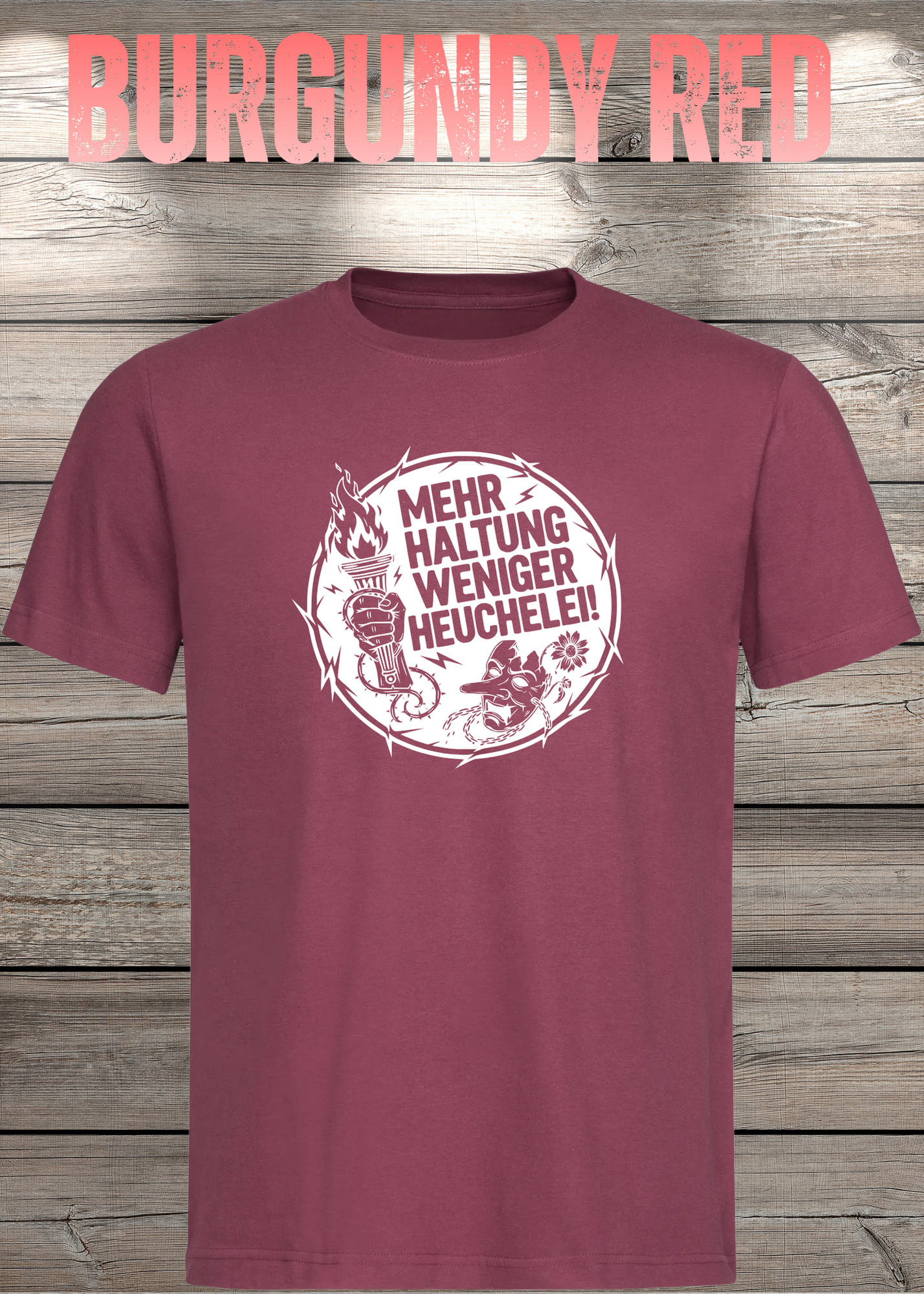 Unisex T-Shirt Mehr Haltung weniger Heuchelei