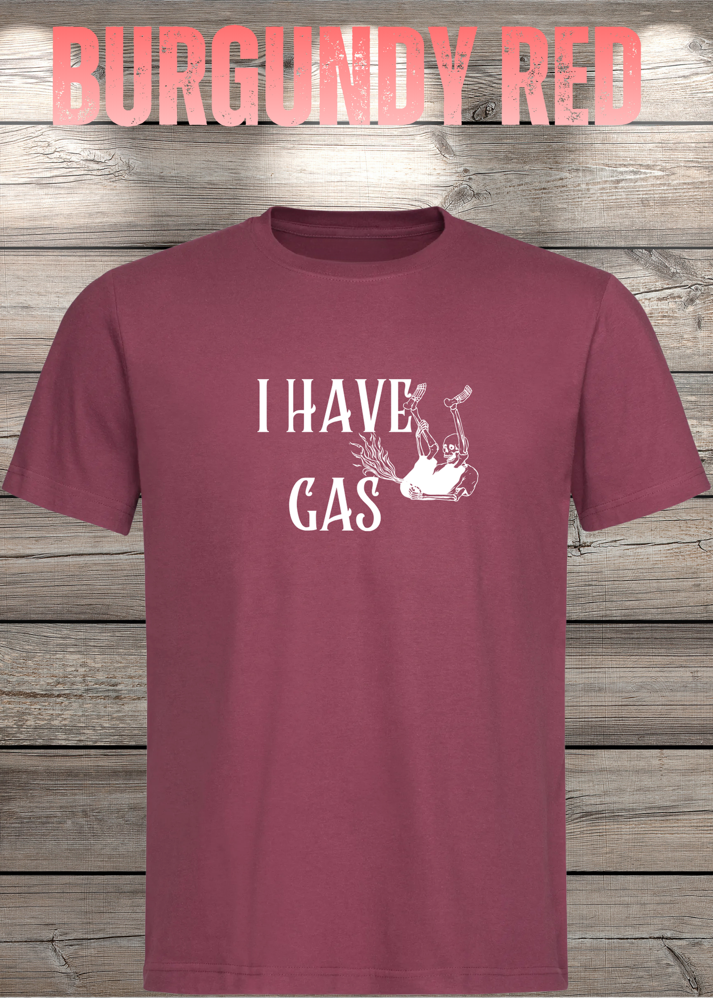 T-Shirt 'I Have Gas' - Sarkastisches Pupsen-Shirt für Ehrliche