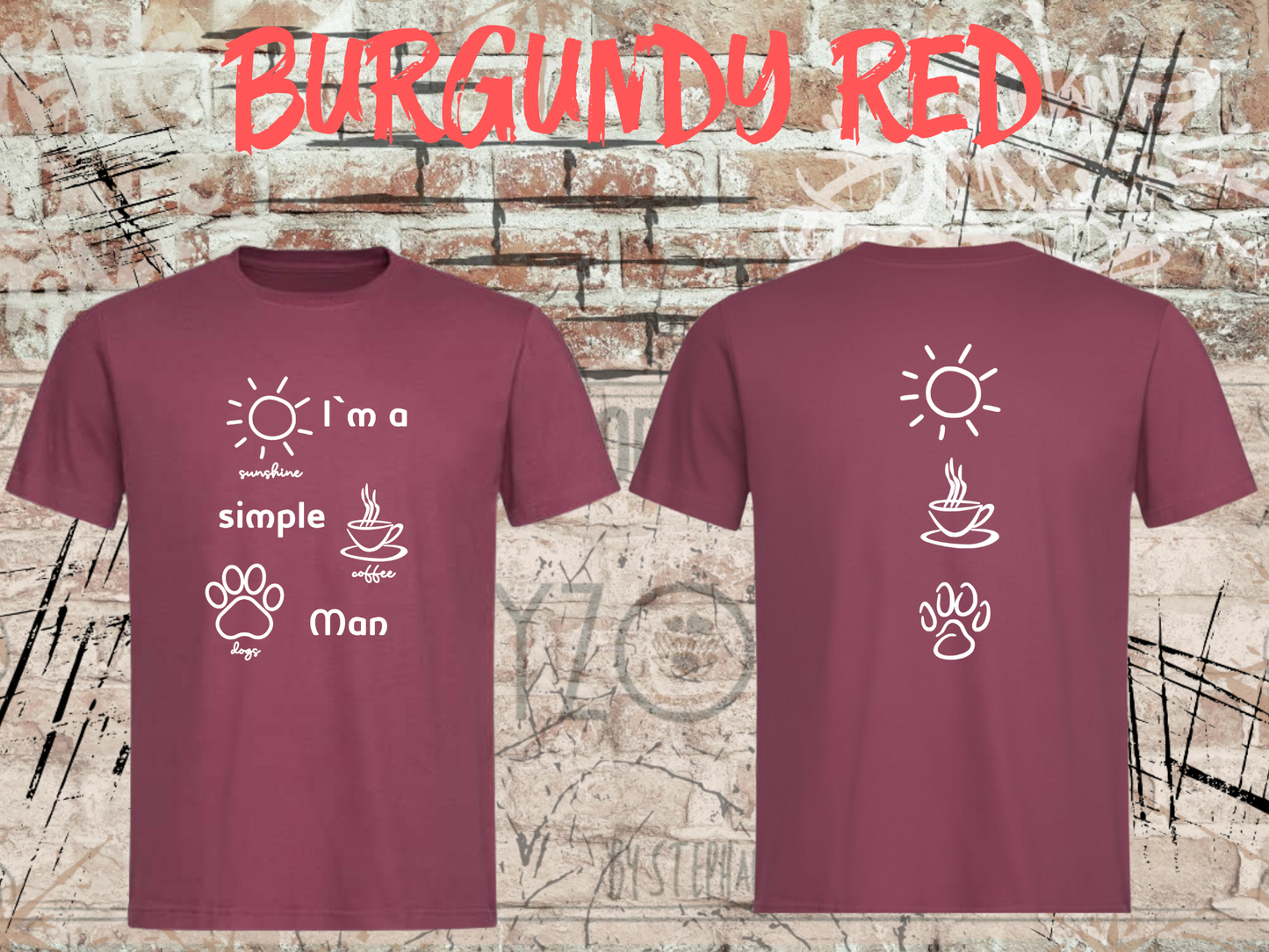 Herren T-Shirt I'm a simple Man Kaffee Sonnenschein Hunde Witziges Statement Shirt Lustiges Geschenk