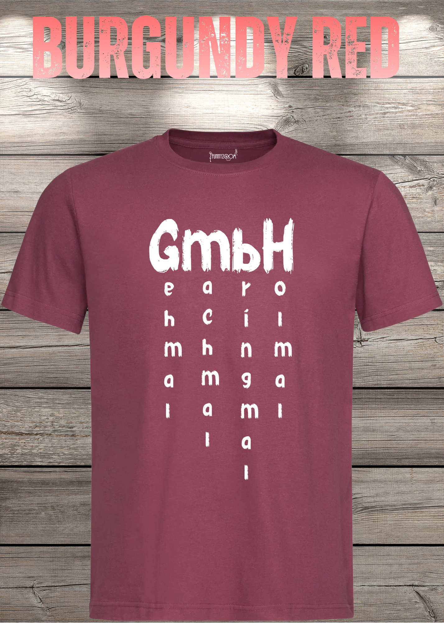 GmbH T-Shirt - Geh mal mach mal bring mal hol mal - Witziges Büro Statement Shirt - Lustiges Geschenk Unisex