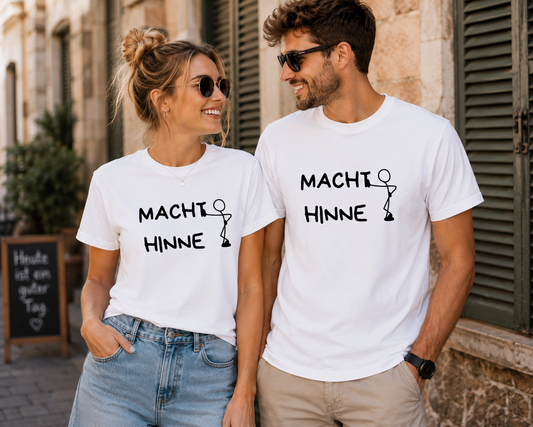 Macht Hinne Unisex T-Shirt Lustiger Dialekt Spruch