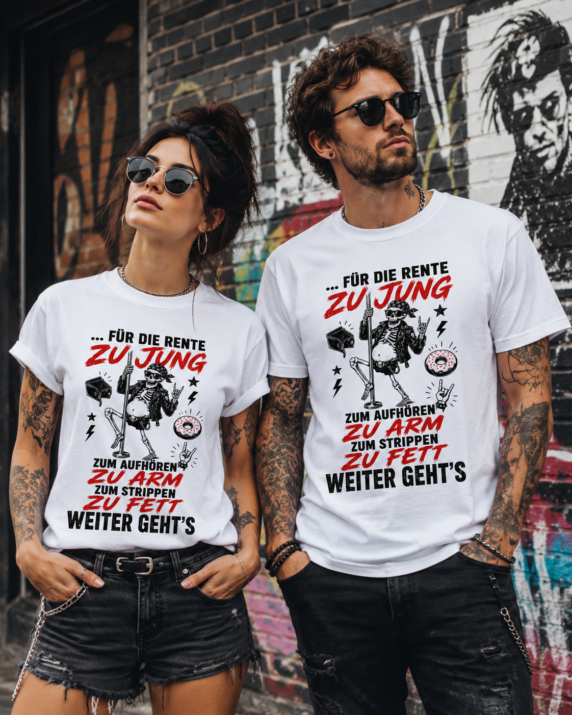 Für die Rente zu jung – Zum Aufhören zu arm T-Shirt