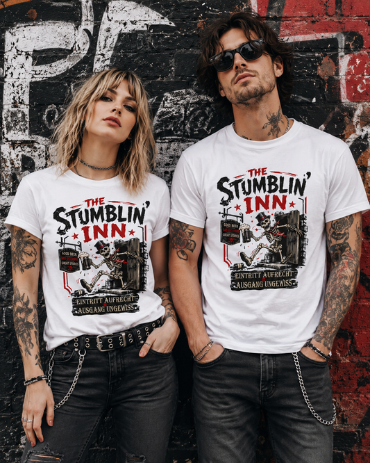 Stumblin’ Inn T-Shirt – Eintritt aufrecht, Ausgang ungewiss