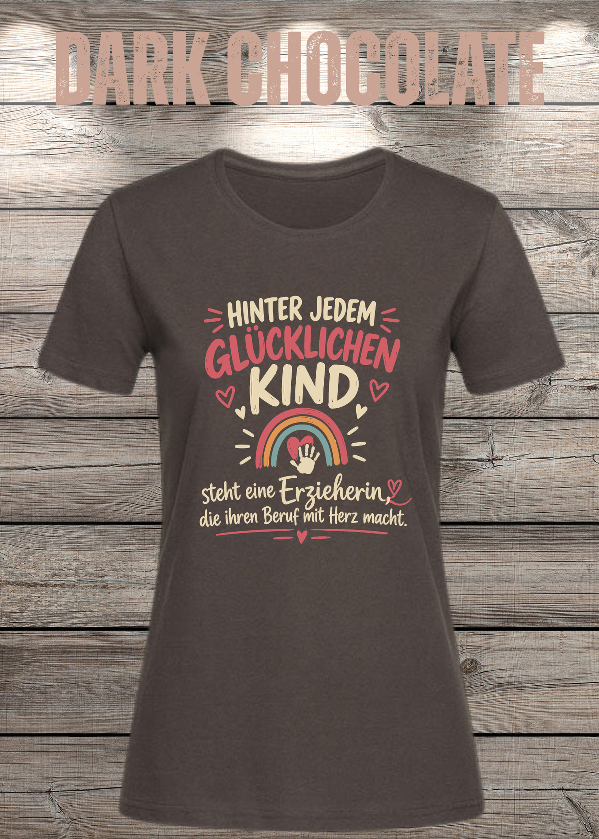 Hinter jedem glücklichen Kind – Erzieherin T-Shirt | FunnyZoom