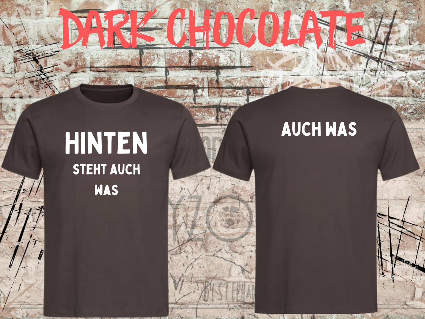 Hinten steht auch was – Lustiges Front & Back T-Shirt | Witziges Sprüche Shirt Damen & Herren
