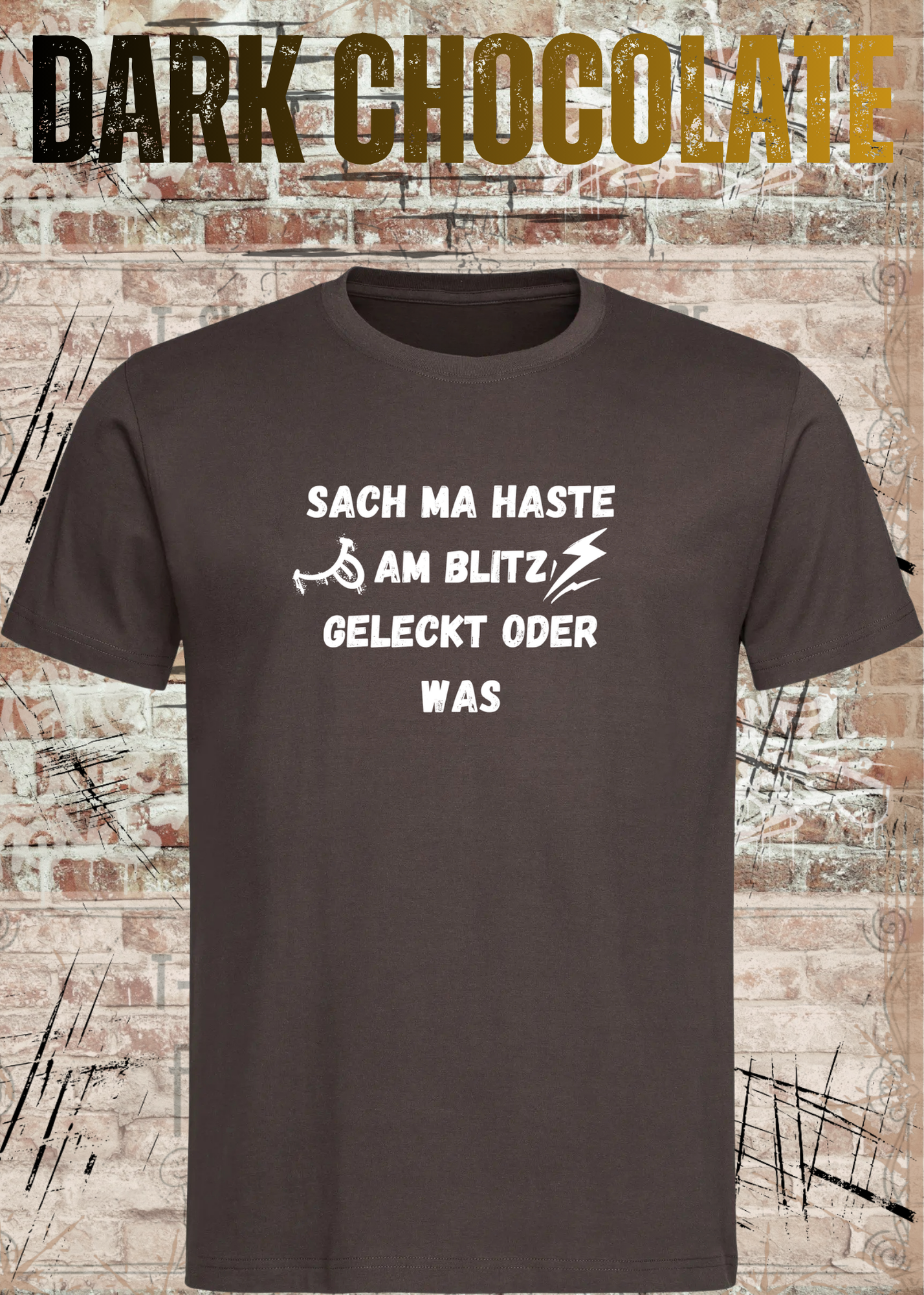 Sach ma haste am Blitz geleckt oder was? | Lustiges Sprüche Unisex T-Shirt