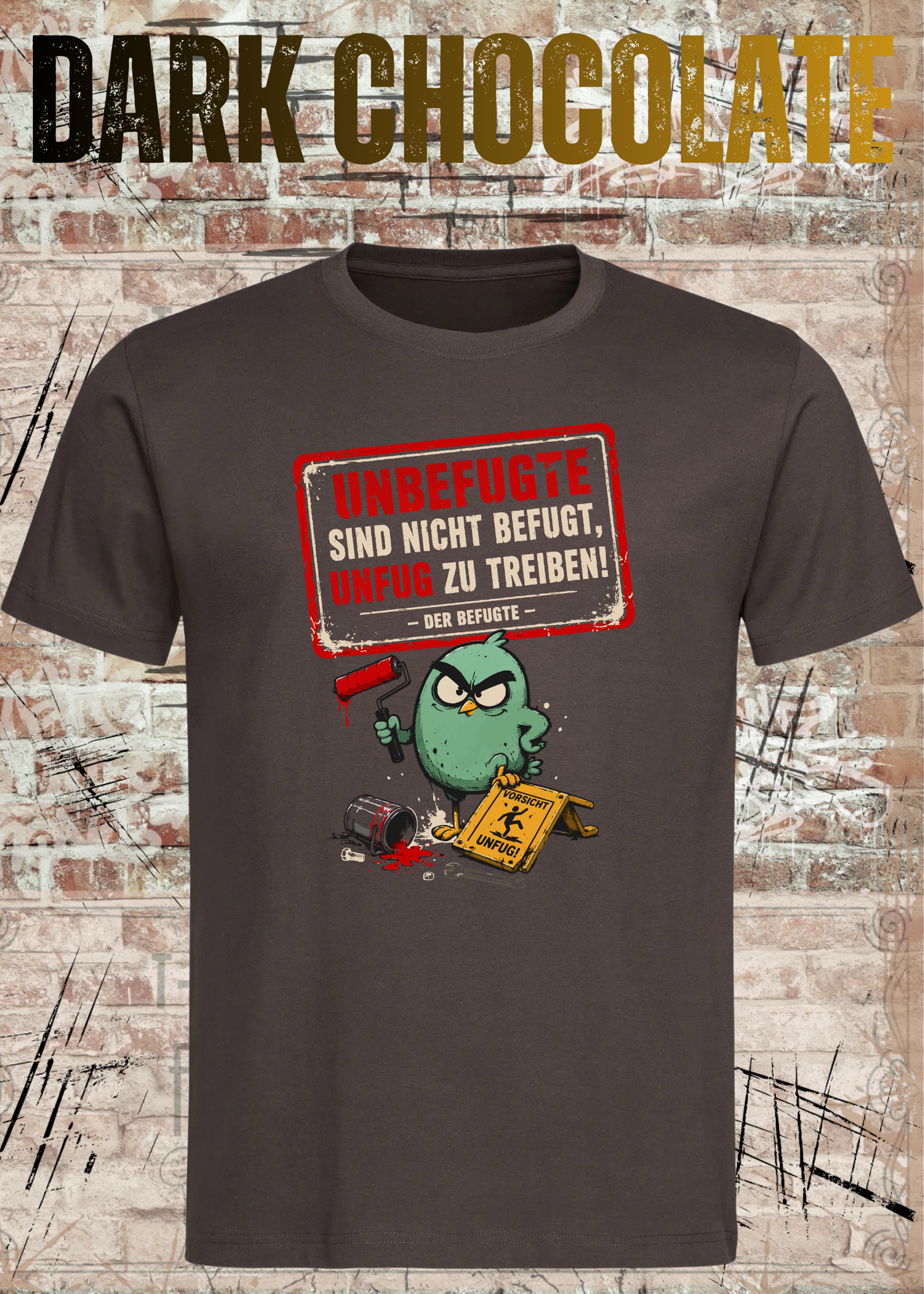 Unbefugte T-Shirt „Unfug zu treiben“ – Lustiges Shirt