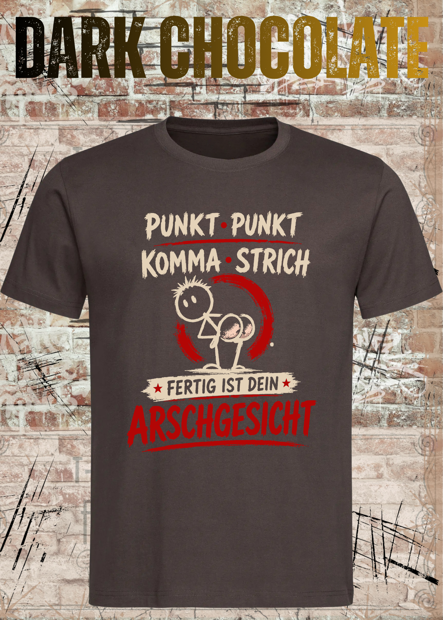 Punkt Punkt Komma Strich T-Shirt – Arschgesicht