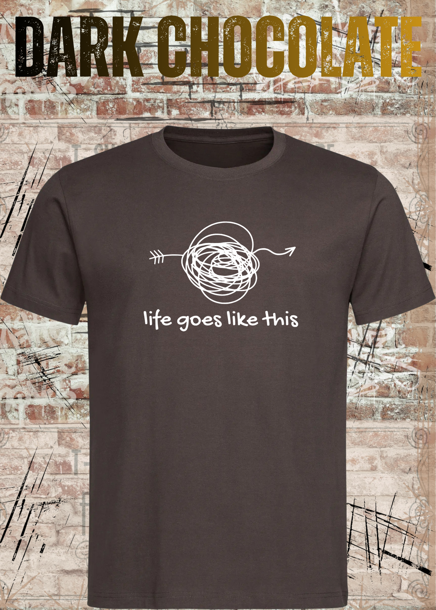 Life goes like this – Philosophisches Unisex T-Shirt | Minimalistisches Statement Shirt