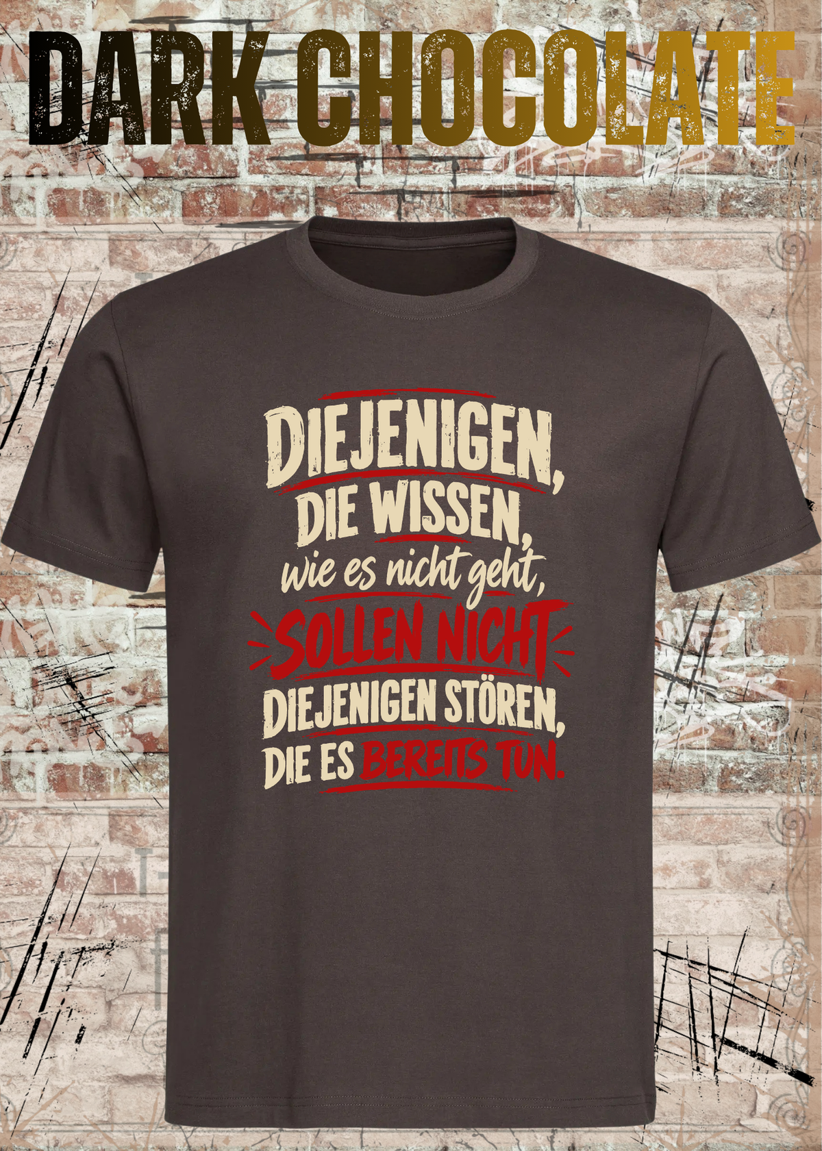 Diejenigen, die wissen – Macher Statement T-Shirt | FunnyZoom