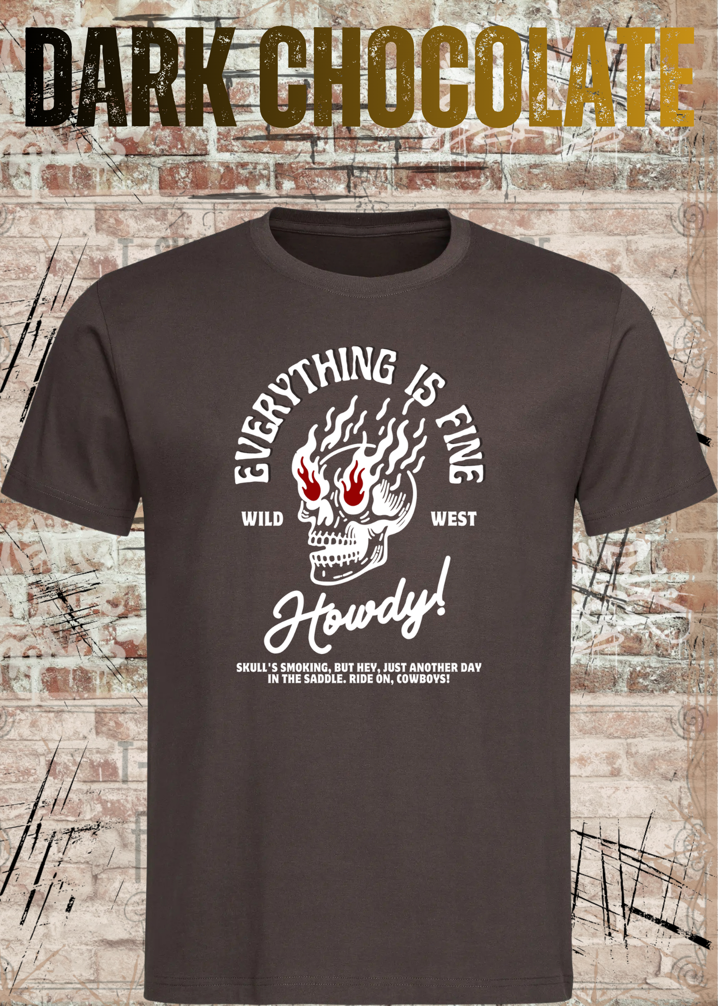 Everything Is Fine Howdy Skull Shirt – Rockiges Unisex Western Skull T-Shirt