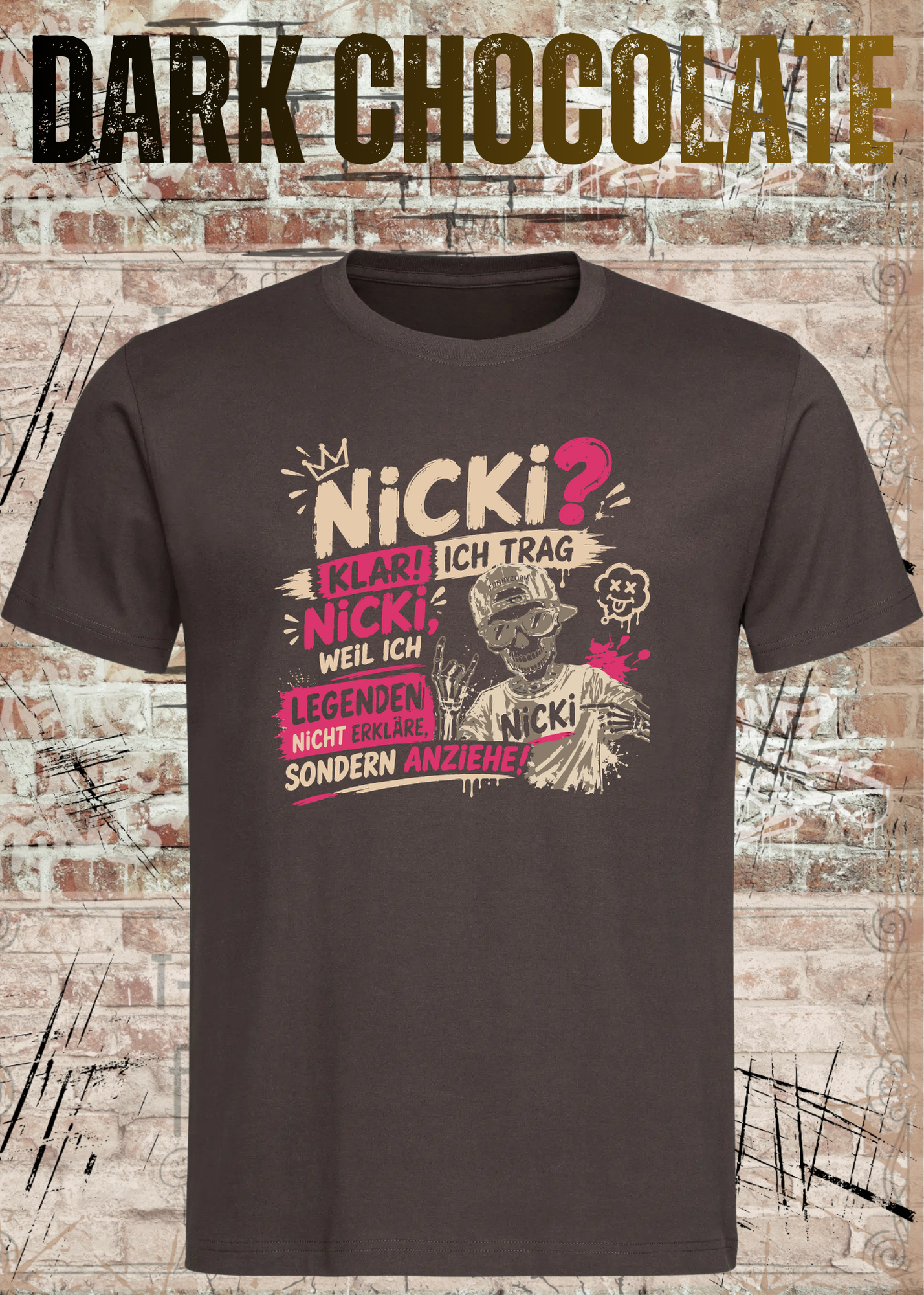 Nicki T-Shirt „Ich trag Nicki“ | Lustiges Legenden Shirt Unisex