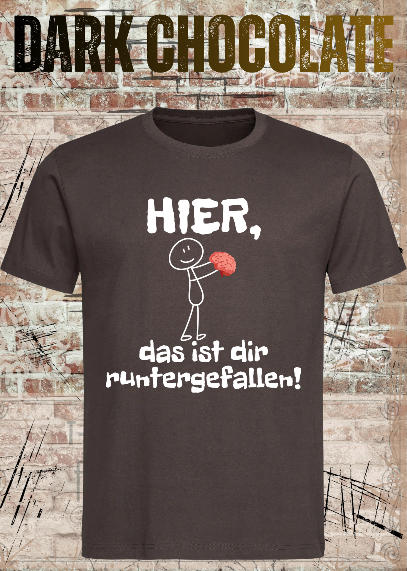 Hier, das ist dir runtergefallen! – Lustiges Unisex T-Shirt