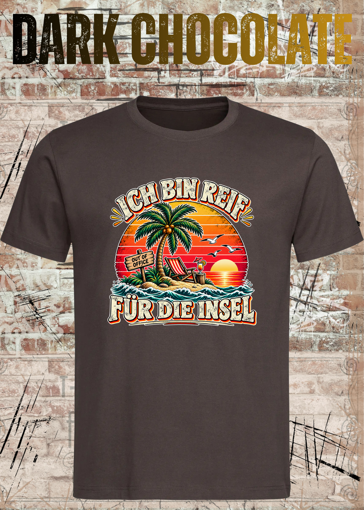 Ich bin reif für die Insel – Lustiges Urlaubs T-Shirt | FunnyZoom
