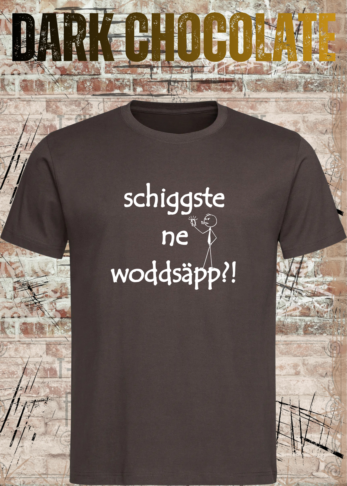 Schiggsde ne Woddsäpp?! – Lustiges Bayerisches Spruch T-Shirt | Fun Shirt Unisex