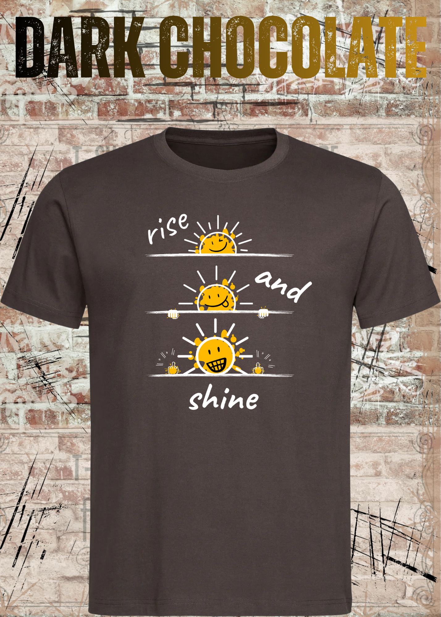Rise and Shine T-Shirt | Lustiges Smiley Shirt | Motivation & Humor | Unisex