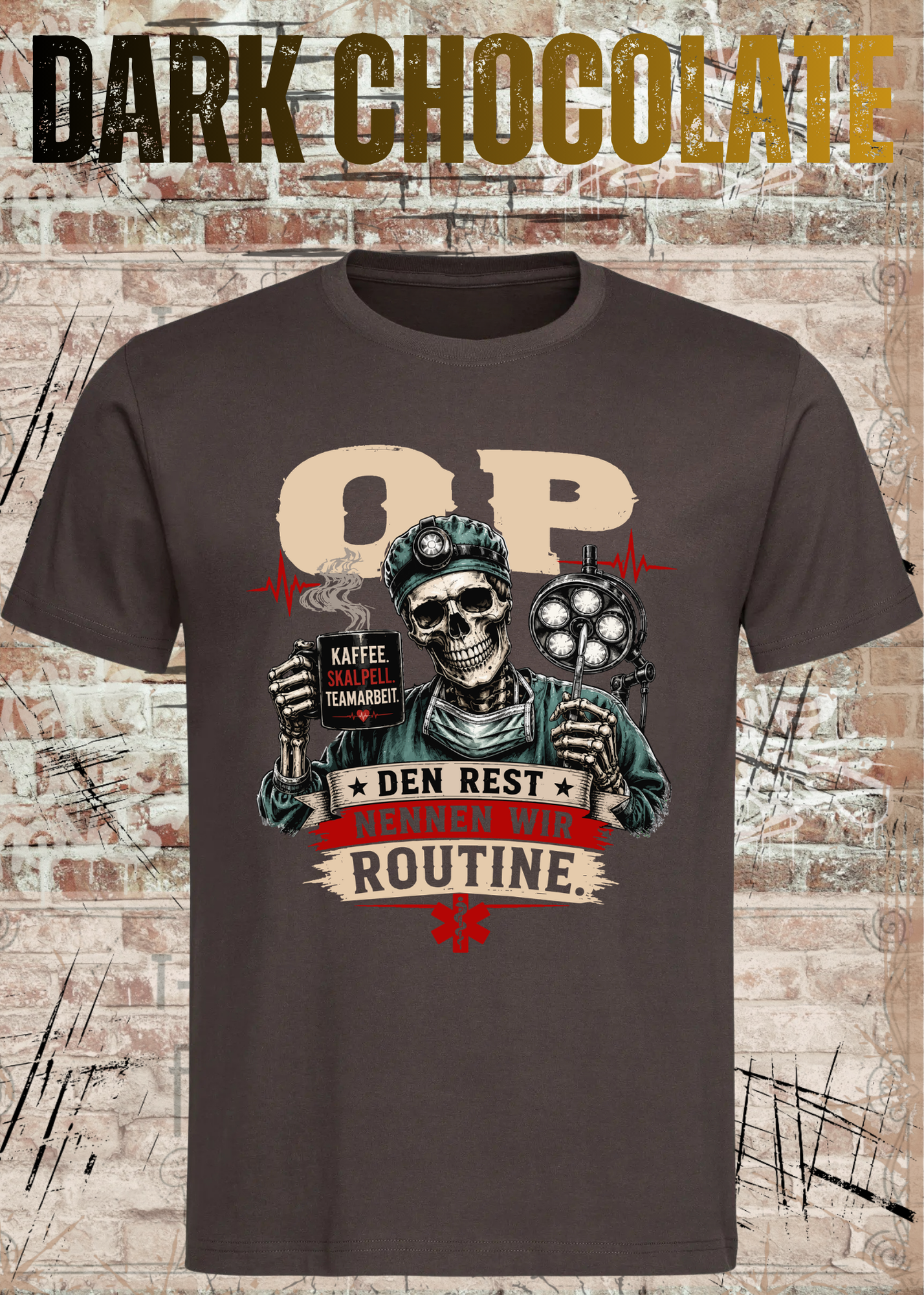 OP T-Shirt „Den Rest nennen wir Routine“ | Skelett Shirt für OP-Team & Medizin