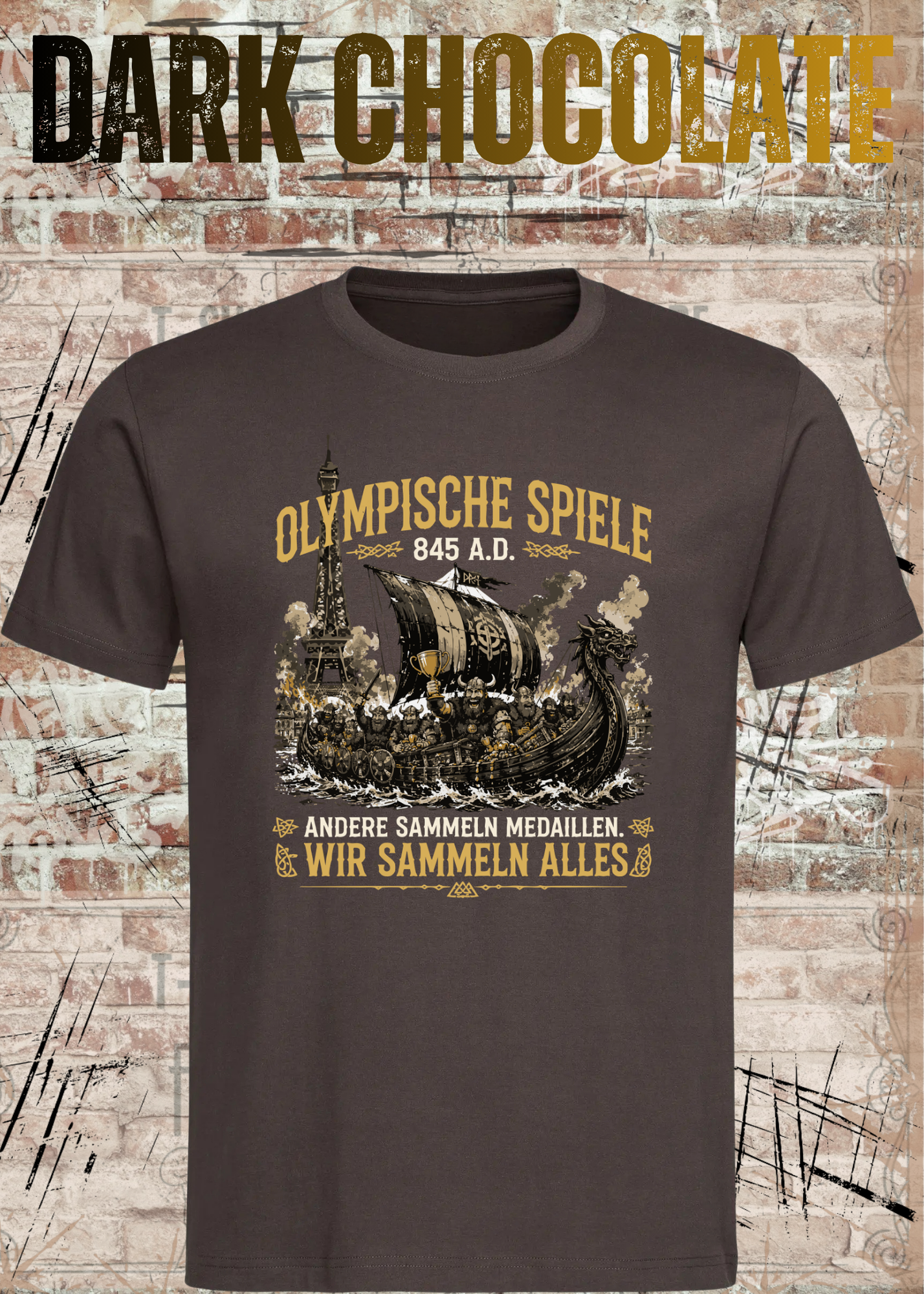 Olympische Spiele 845 A.D. Wikinger T-Shirt – Andere sammeln Medaillen wir sammeln alles Unisex