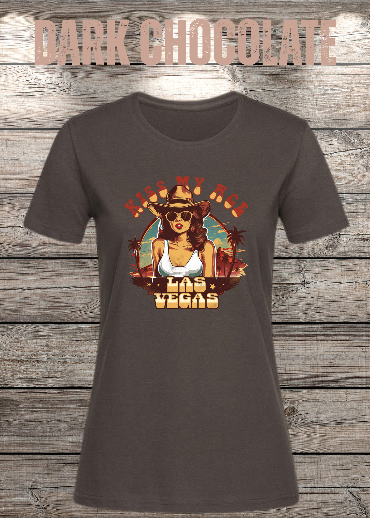 Kiss my Ace - Las Vegas Damen T-Shirt mit Spruch