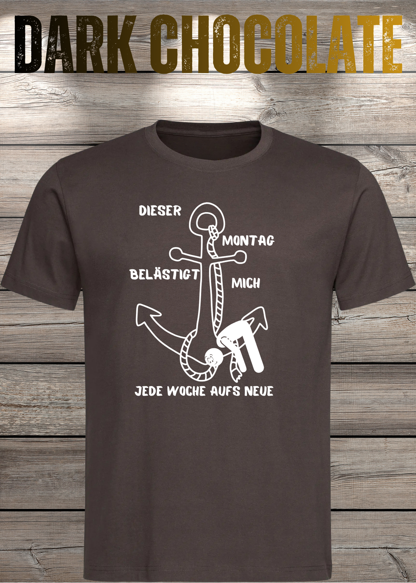 Unisex T-Shirt 'Dieser Montag belästigt mich immer wieder aufs Neue' - Witziges Anti-Montag Shirt