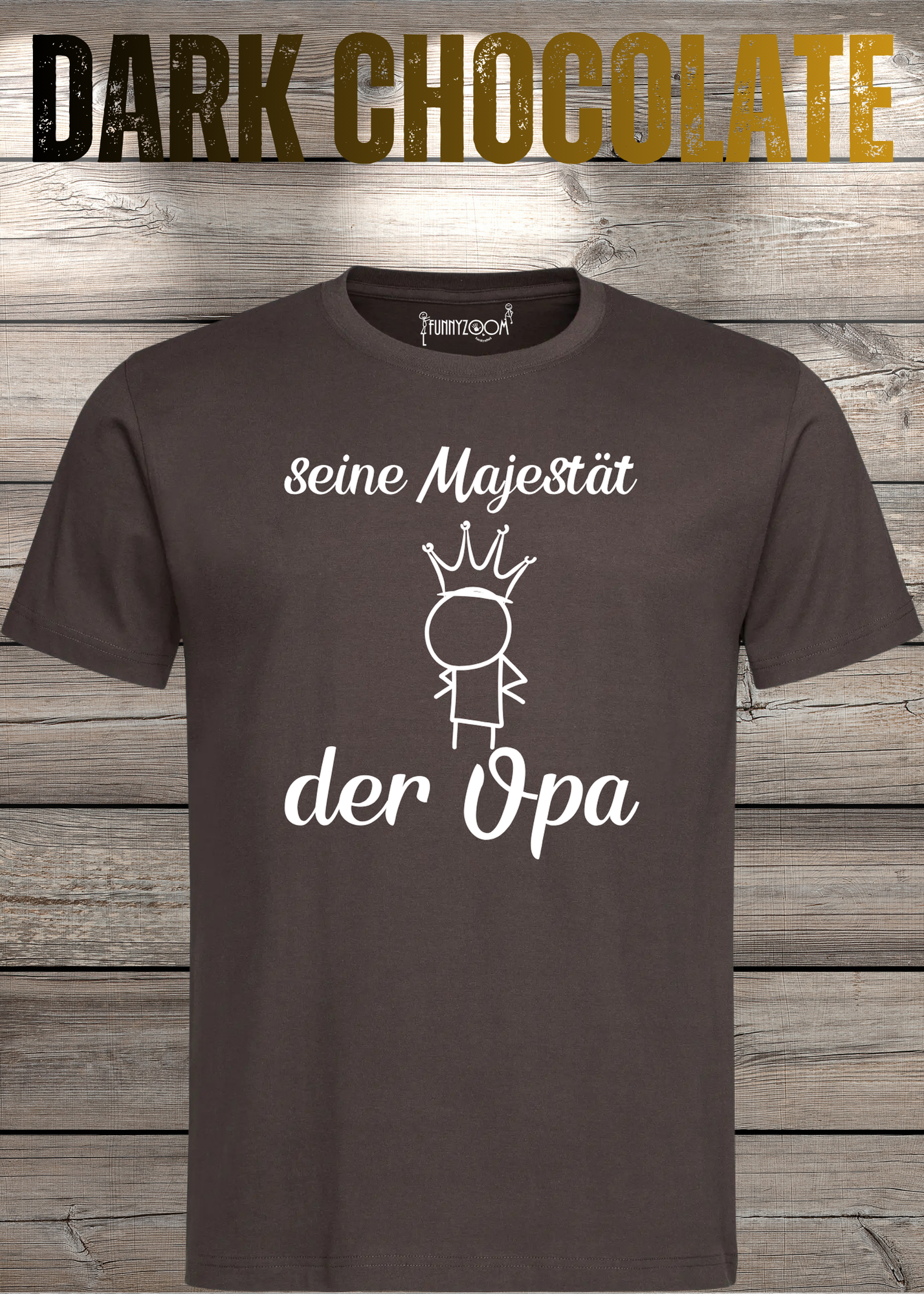 Herren T-Shirt Seine Majestät der Opa - Geburtstagsgeschenk für Opas - Lustiges Geschenk mit Spruch