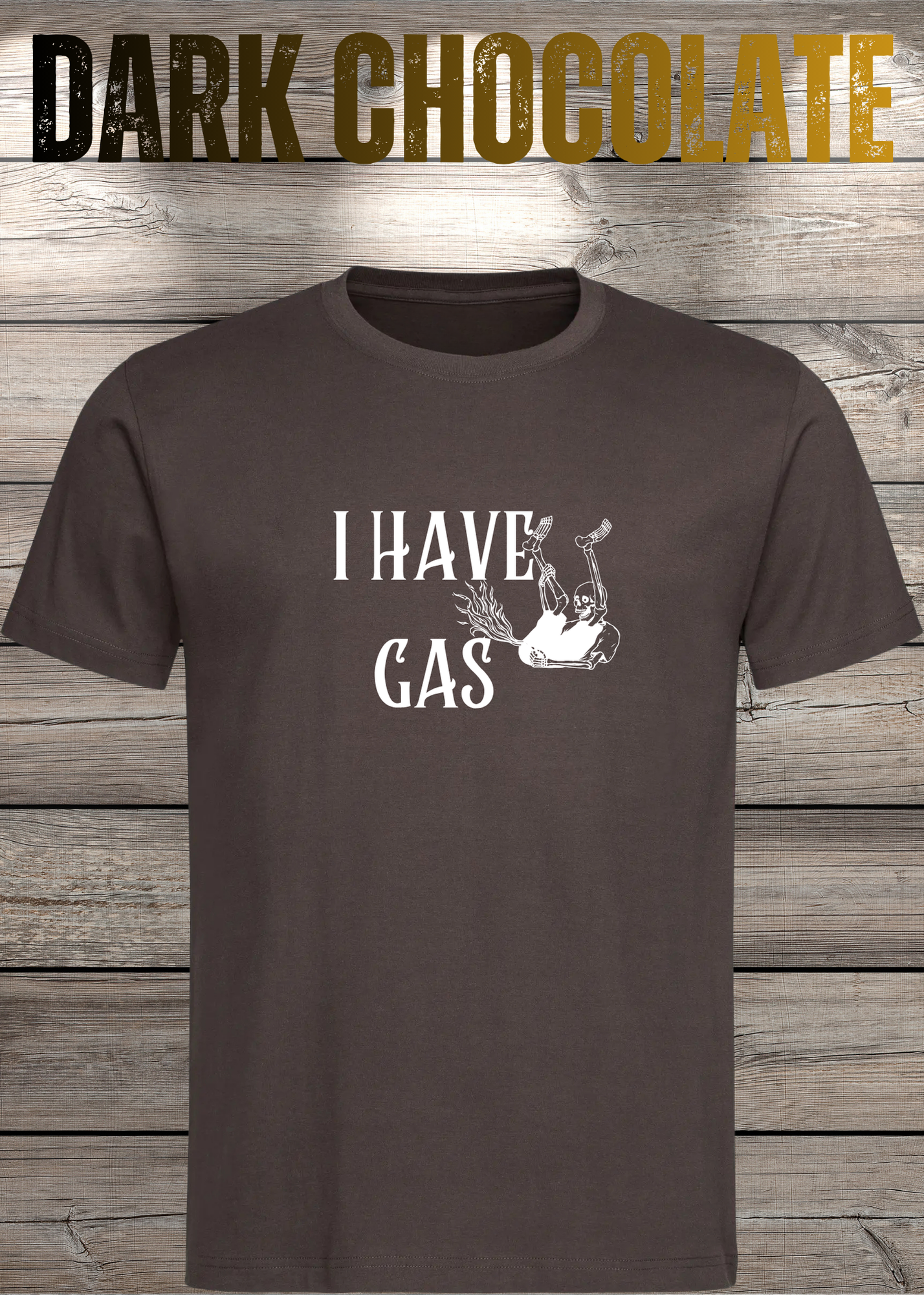 T-Shirt 'I Have Gas' - Sarkastisches Pupsen-Shirt für Ehrliche