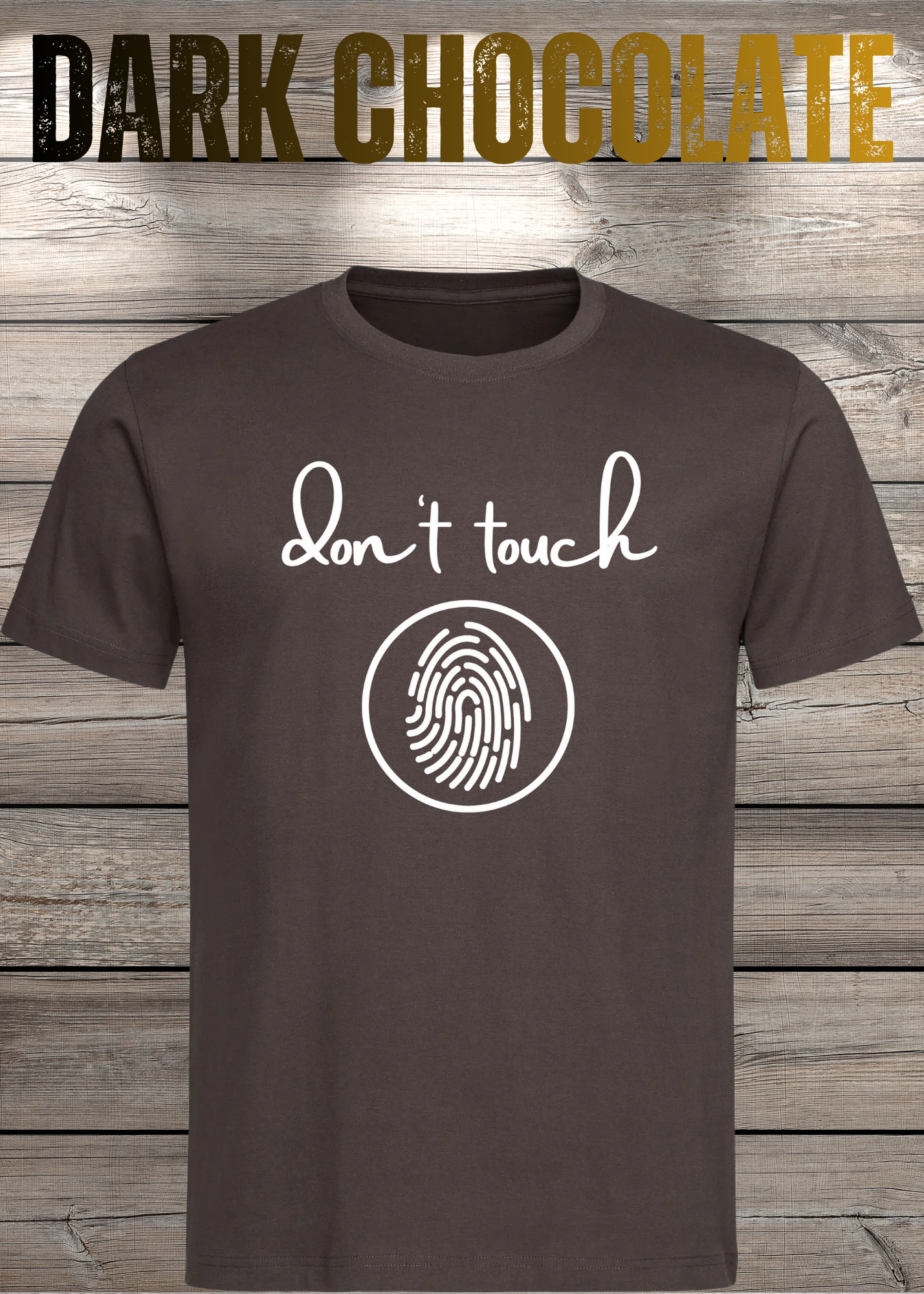 T-Shirt 'Don't touch Fingerprint' - Witziges Spruch-Shirt für Grenzensetzer
