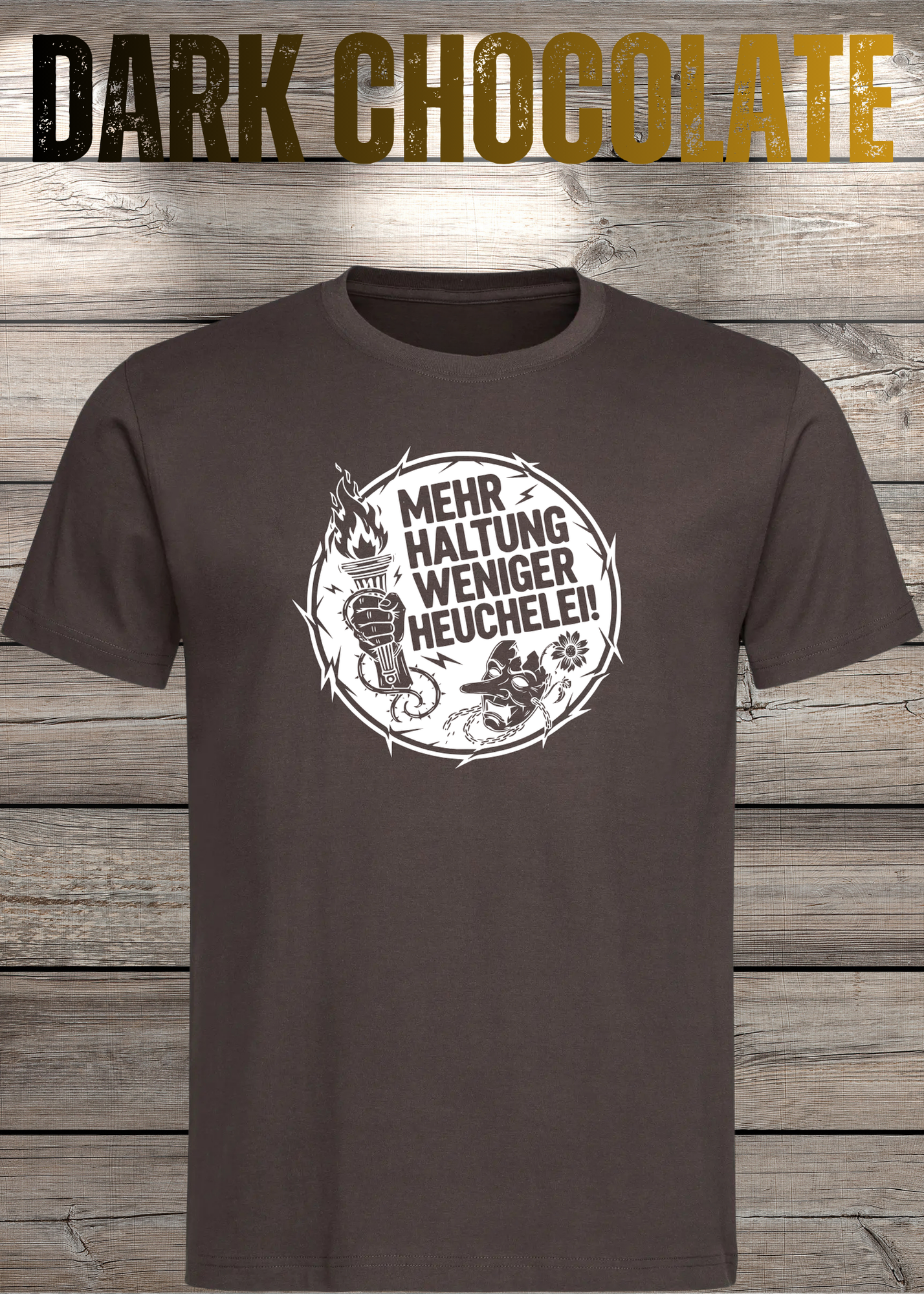 Unisex T-Shirt Mehr Haltung weniger Heuchelei