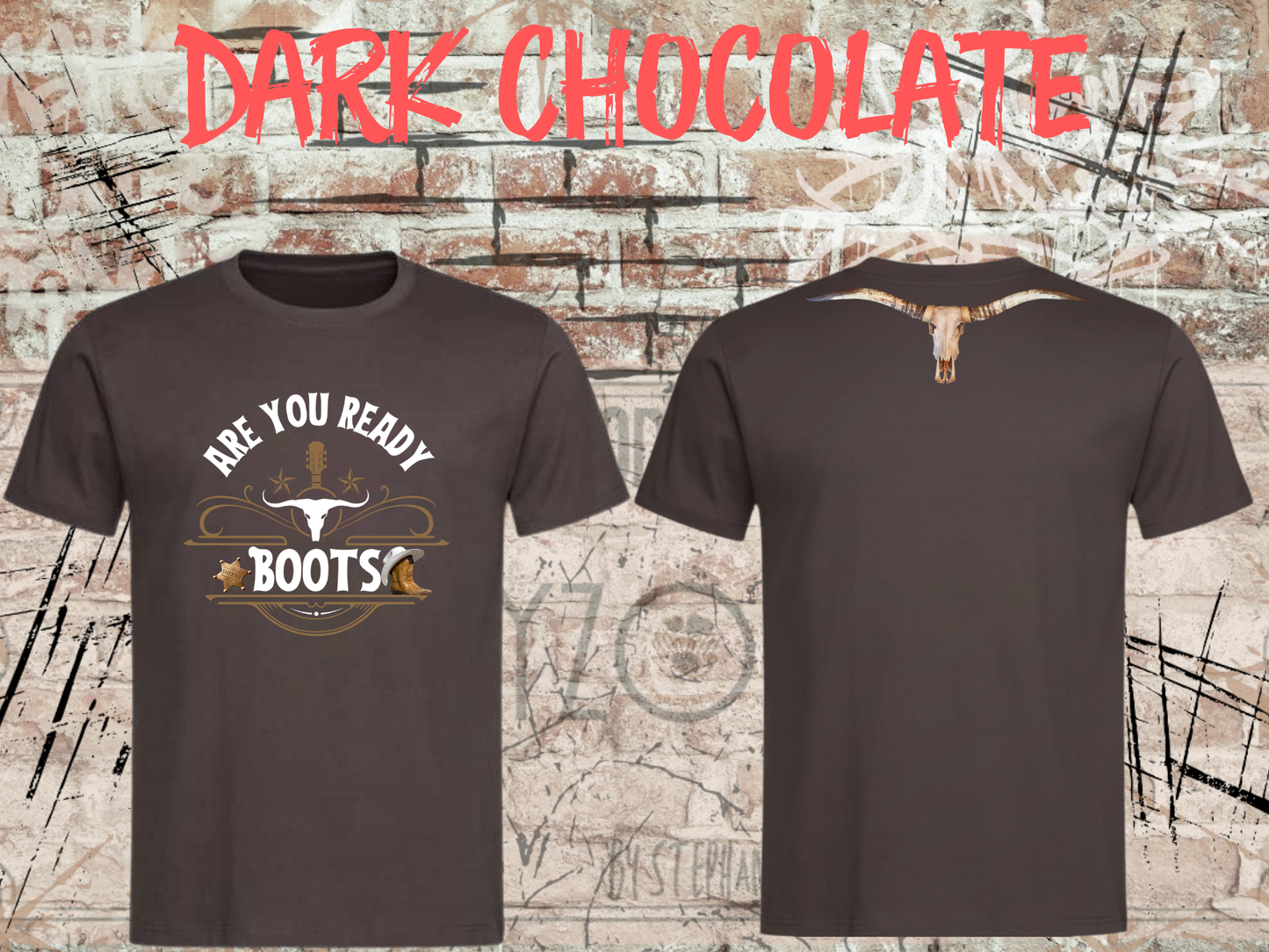 Are You Ready Boots? - Western T-Shirt Cowboy Cowgirl Langhorn