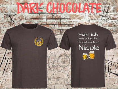 Personalisiertes Partner T-Shirt – Falls ich betrunken bin bringt mich zu (Name) in Dark Chocolate, Vorder- und Rückseite.