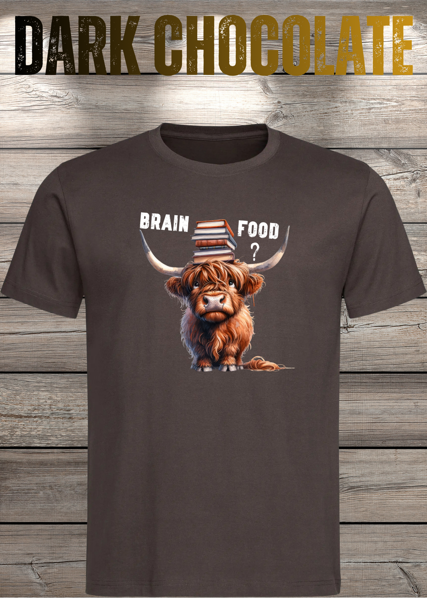 Highland Kuh Unisex T-Shirt Brain food?