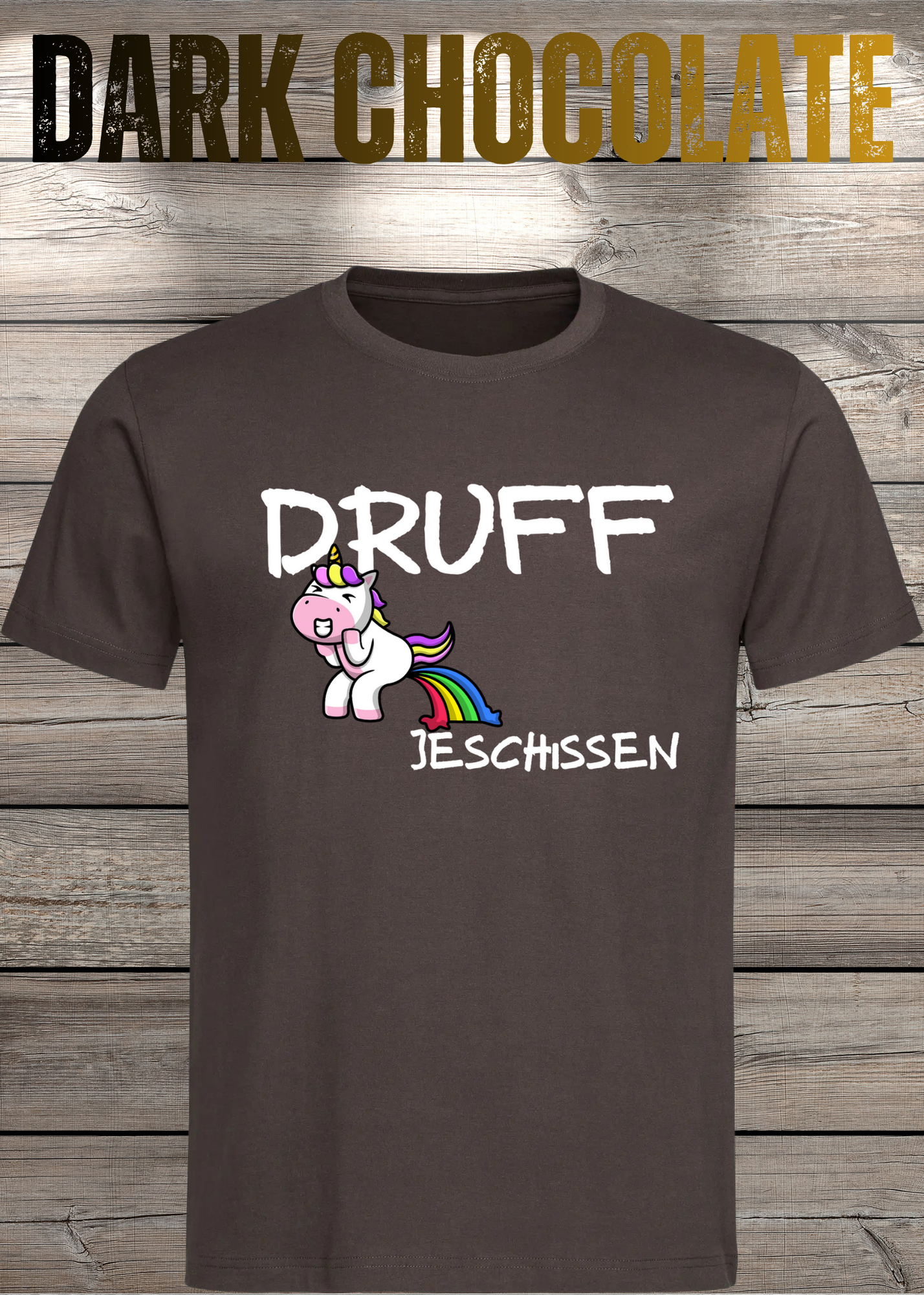 T-Shirt Druff jeschissen Einhorn - Lustige Sprüche Geschenkidee Geburtstag Freizeit Unisex