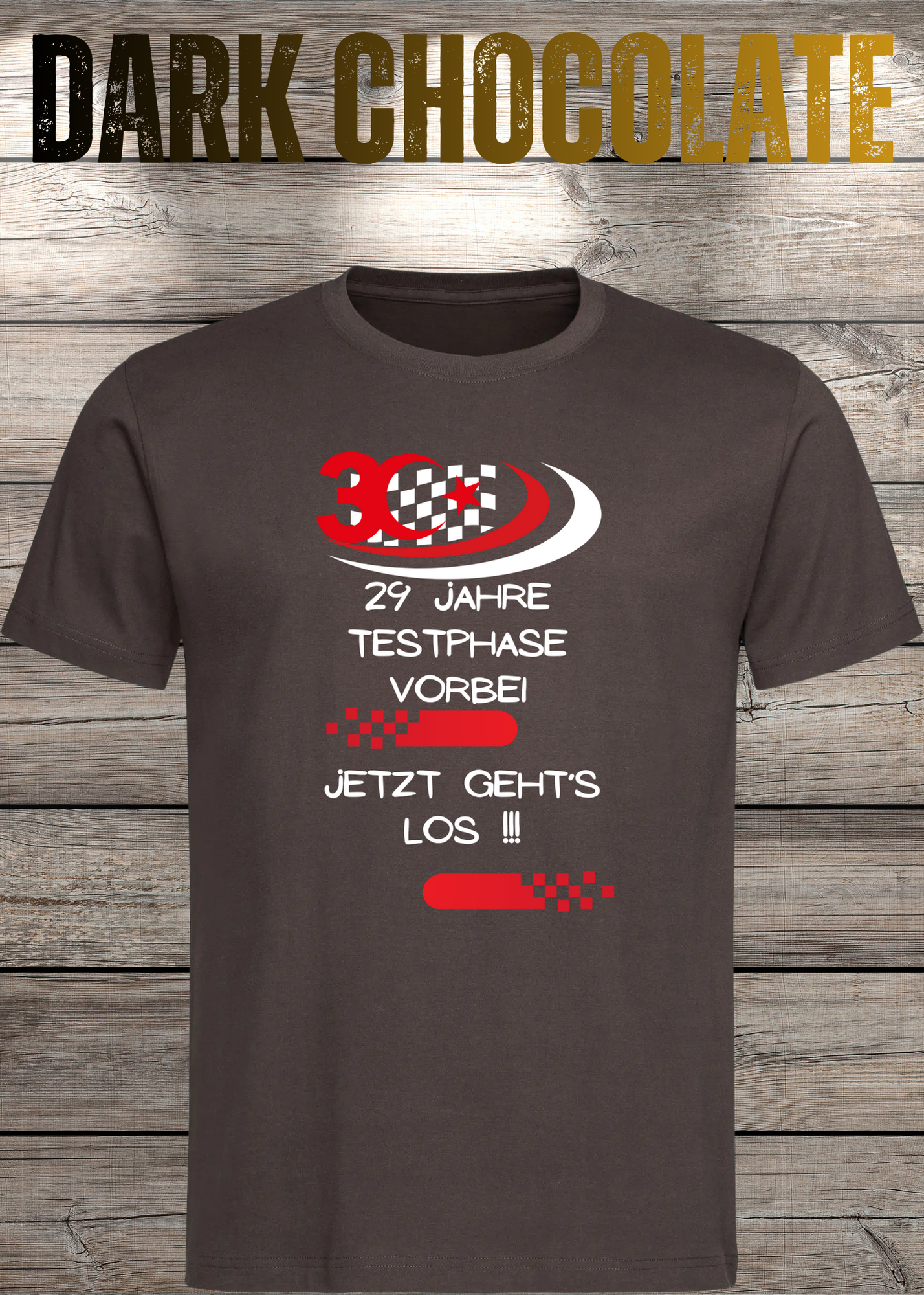 T-Shirt '30 Geburtstag - 29 Jahre Testphase jetzt gehts los' - Witziges 30er Geburtstag-Shirt