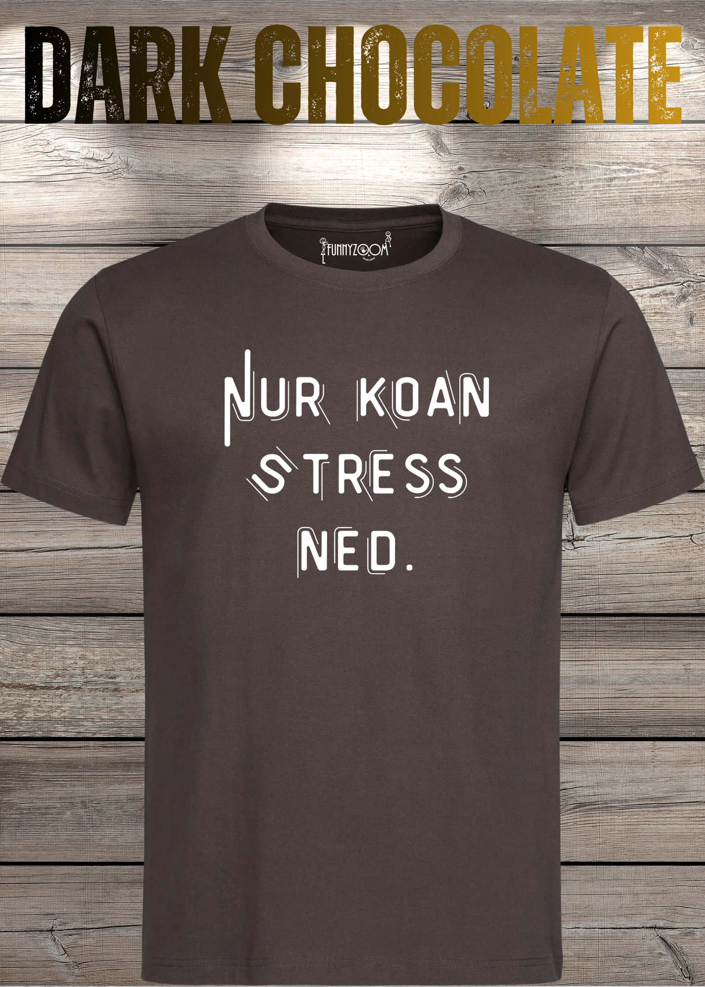 T-Shirt Nur Koan Stress ned - Bayern T-Shirt Lustige Sprüche Geschenkidee - Geburtstag Unisex viele Farben