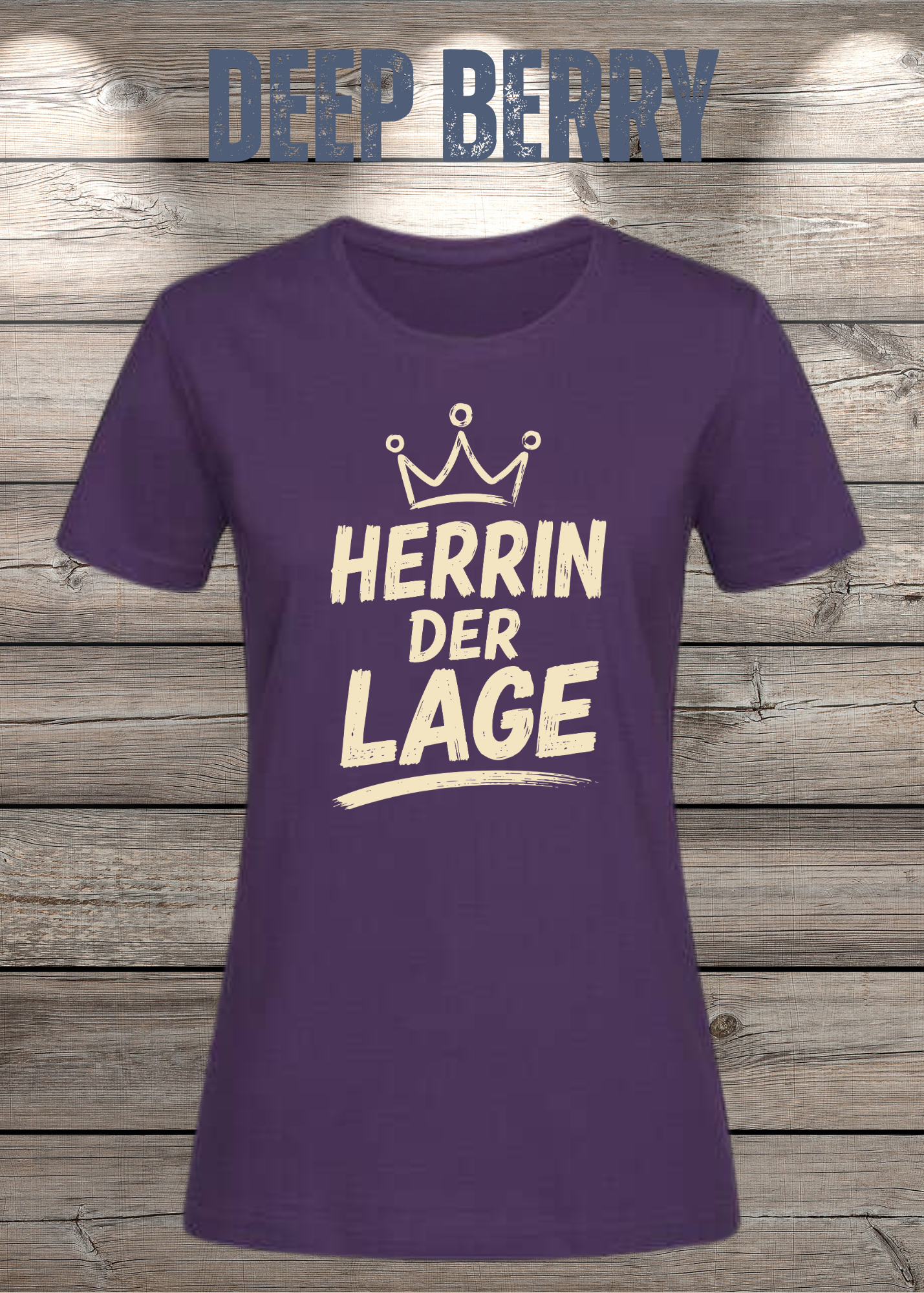 Herrin der Lage – Lustiges Damen T-Shirt mit Krone