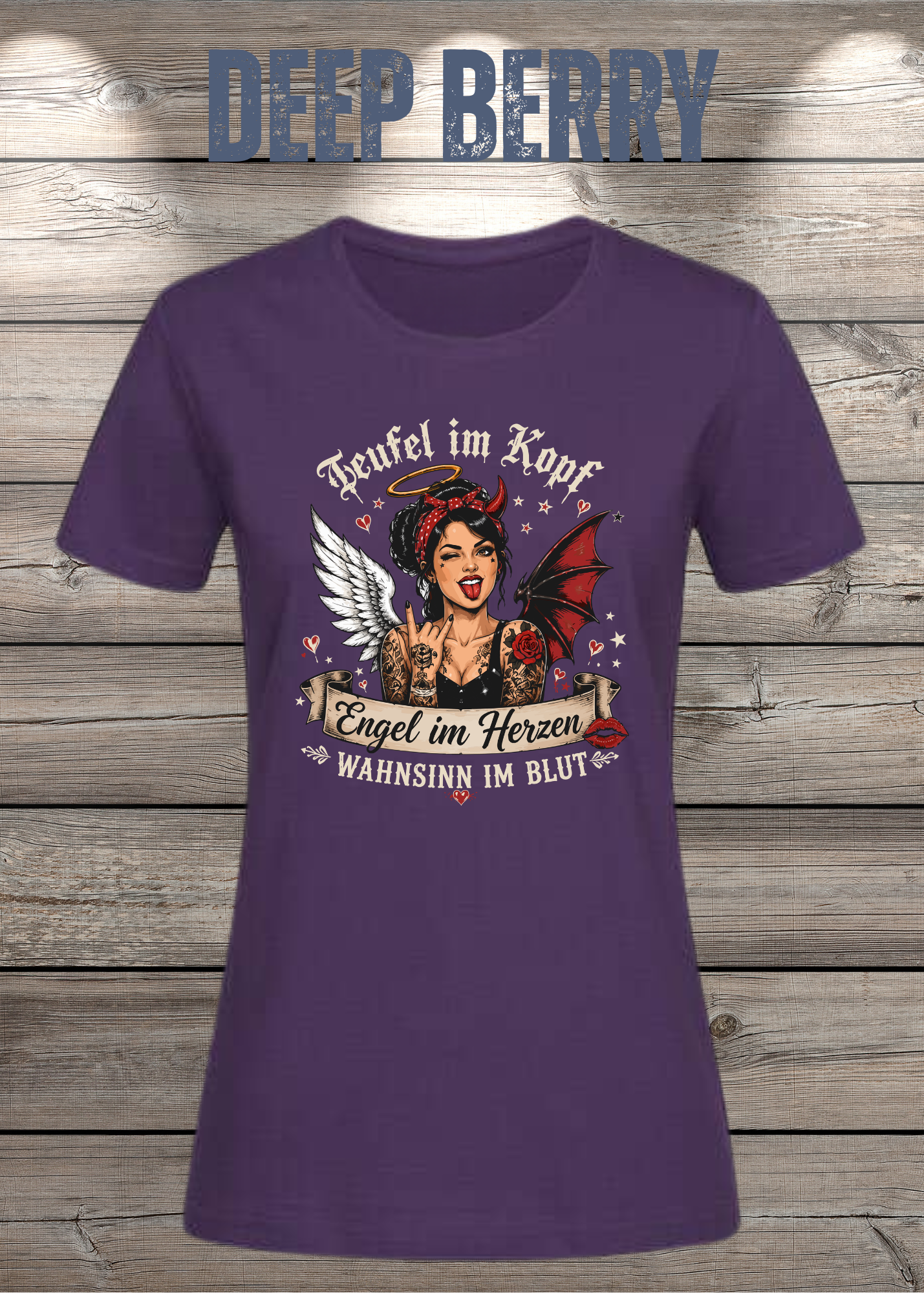 Teufel im Kopf Engel im Herzen Wahnsinn im Blut Damen T-Shirt – Frecher Statement Spruch
