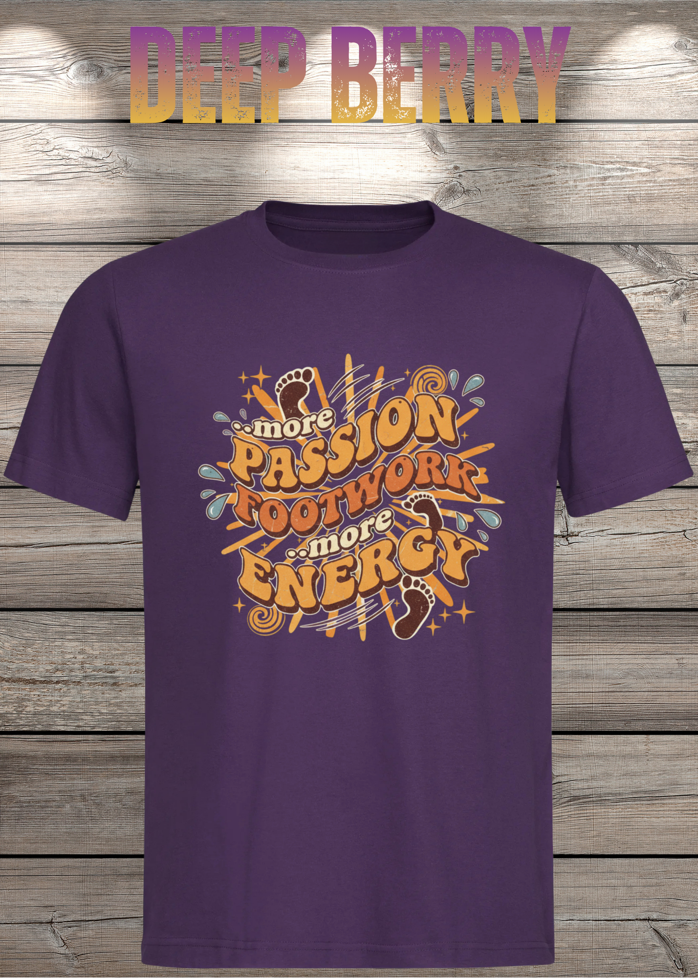 More Passion Footwork Energy T-Shirt - Retro 70s Unisex Design