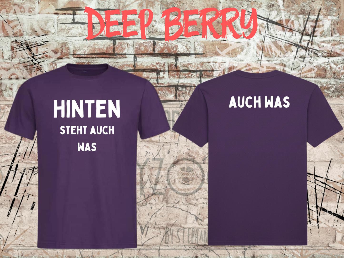 Hinten steht auch was – Lustiges Front & Back T-Shirt | Witziges Sprüche Shirt Damen & Herren
