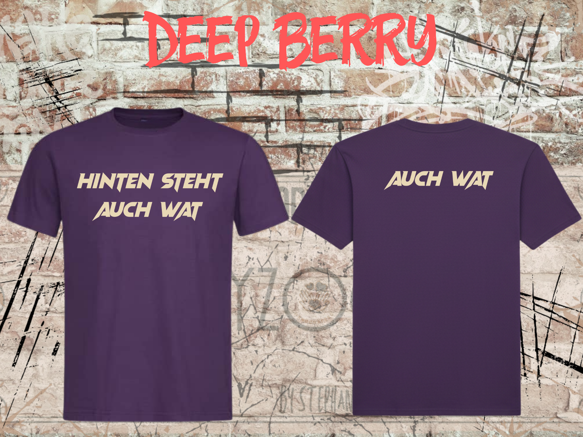 Hinten steht auch wat – Lustiges Unisex T-Shirt mit Vorder- & Rückendruck