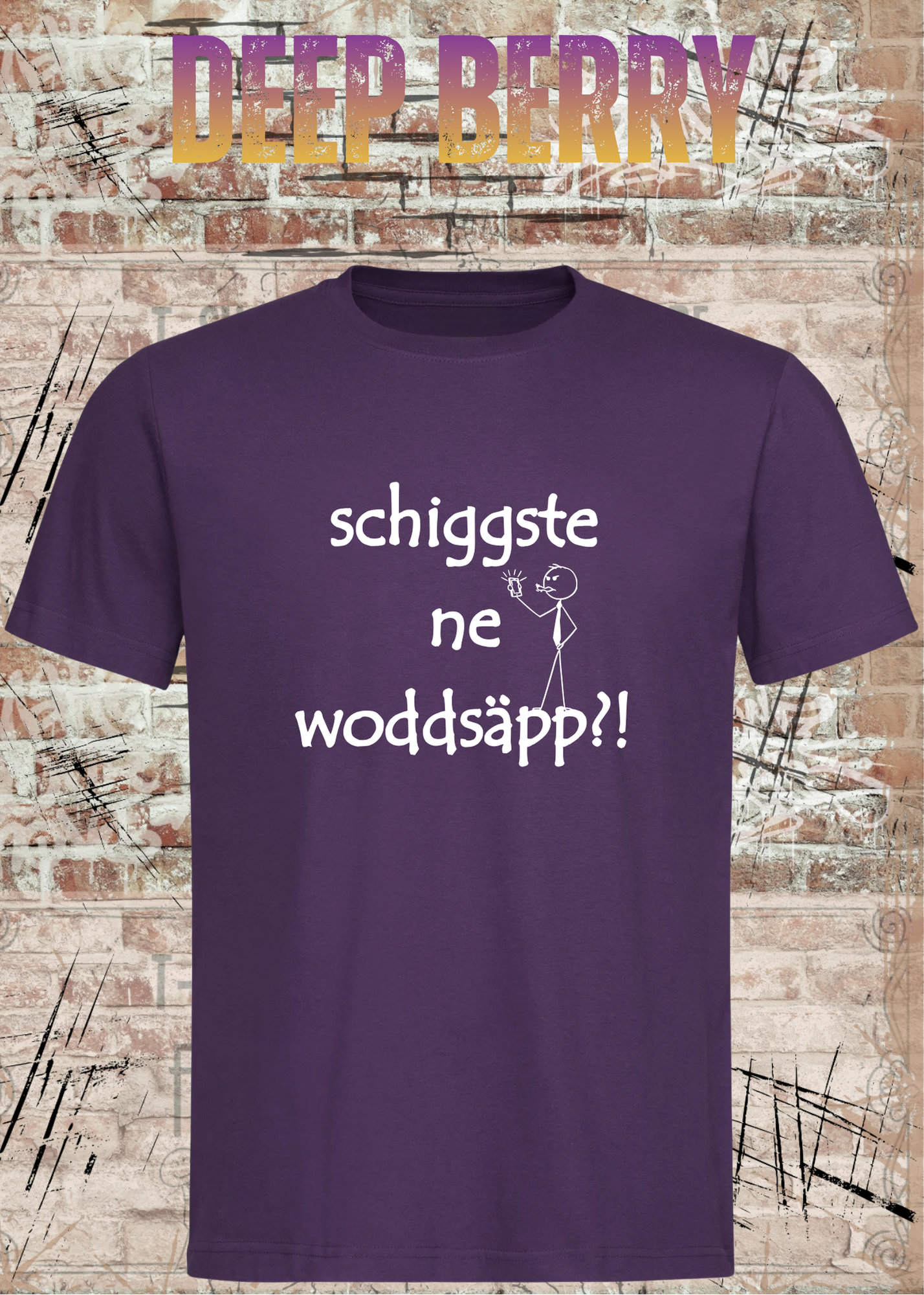 Schiggsde ne Woddsäpp?! – Lustiges Bayerisches Spruch T-Shirt | Fun Shirt Unisex