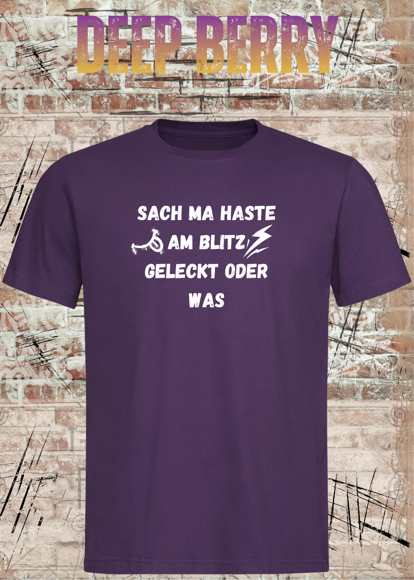 Sach ma haste am Blitz geleckt oder was? | Lustiges Sprüche Unisex T-Shirt