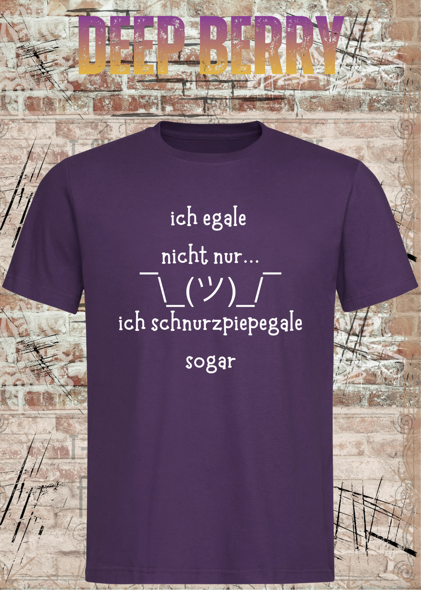 Ich Schnurzpiepegale Sogar T-Shirt – Lustiges Egal Shirt mit Schulterzucken