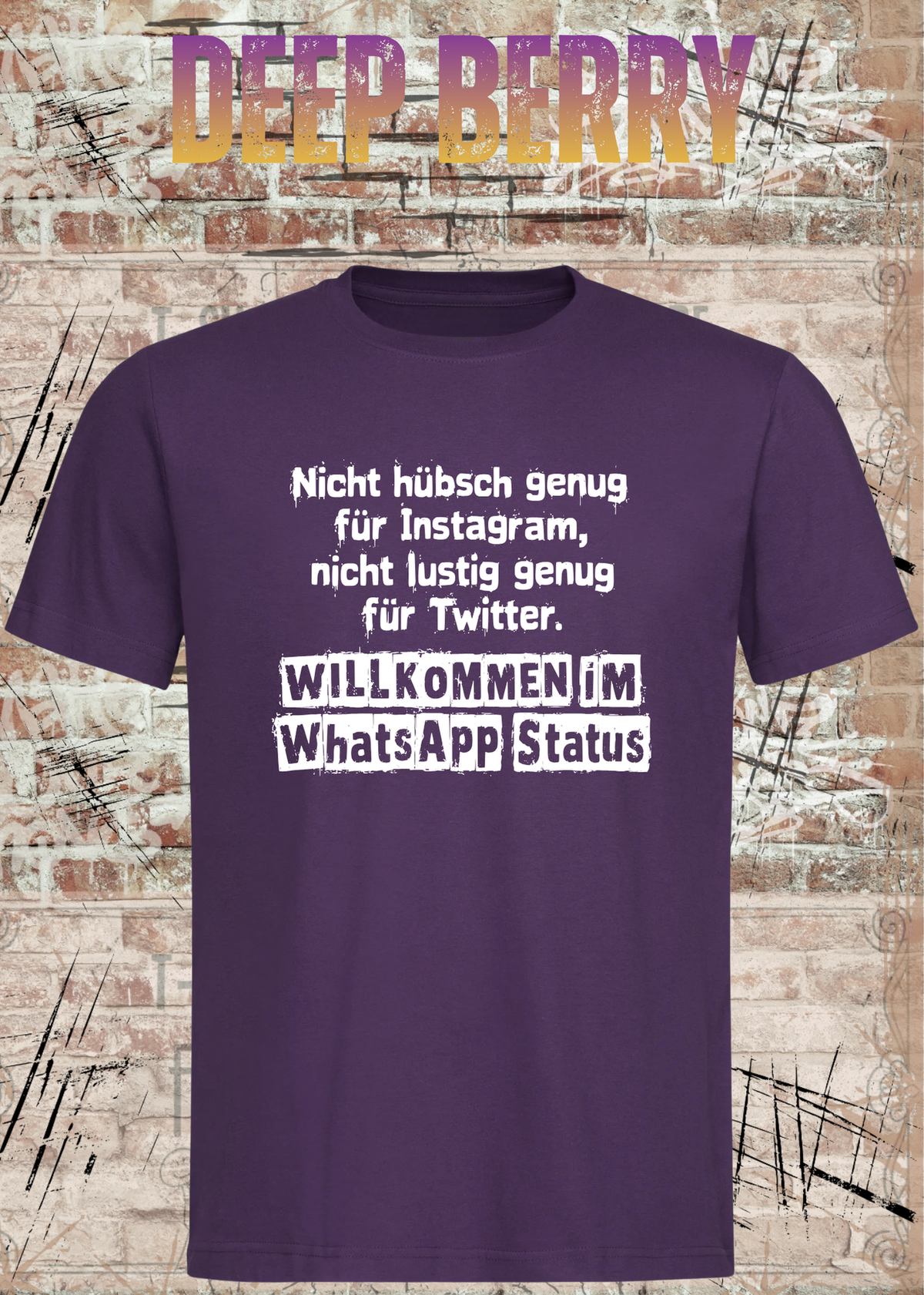 Nicht hübsch genug – Lustiges Statement T-Shirt | FunnyZoom