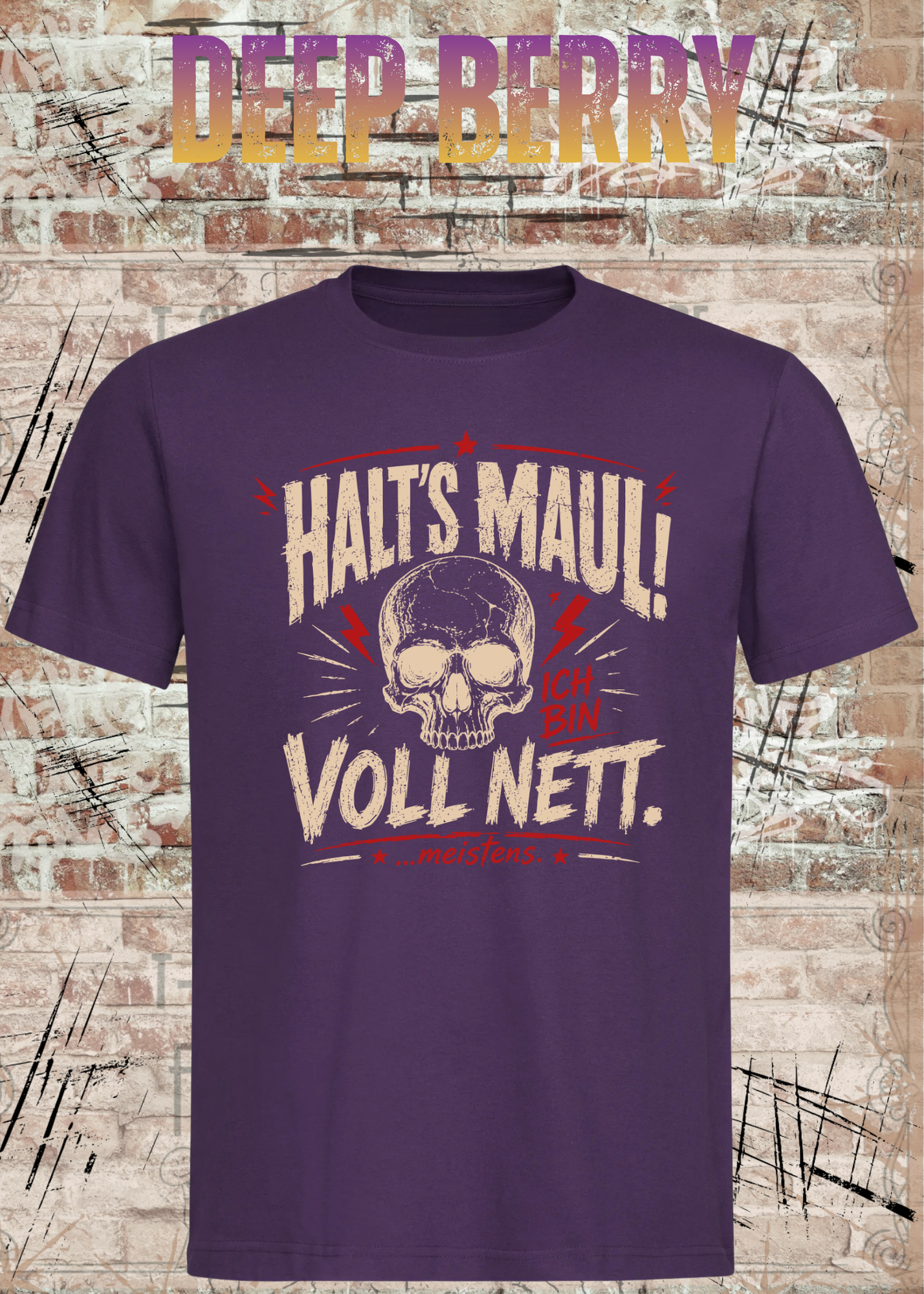 Halt's Maul! Ich bin voll nett... meistens. – Lustiges Vintage Unisex T-Shirt