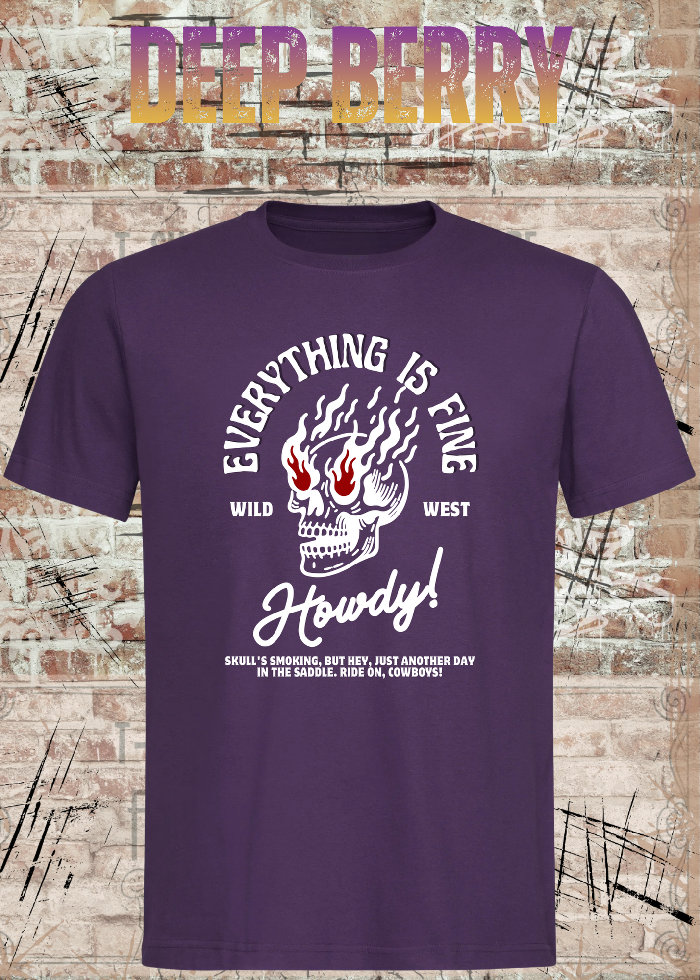 Everything Is Fine Howdy Skull Shirt – Rockiges Unisex Western Skull T-Shirt
