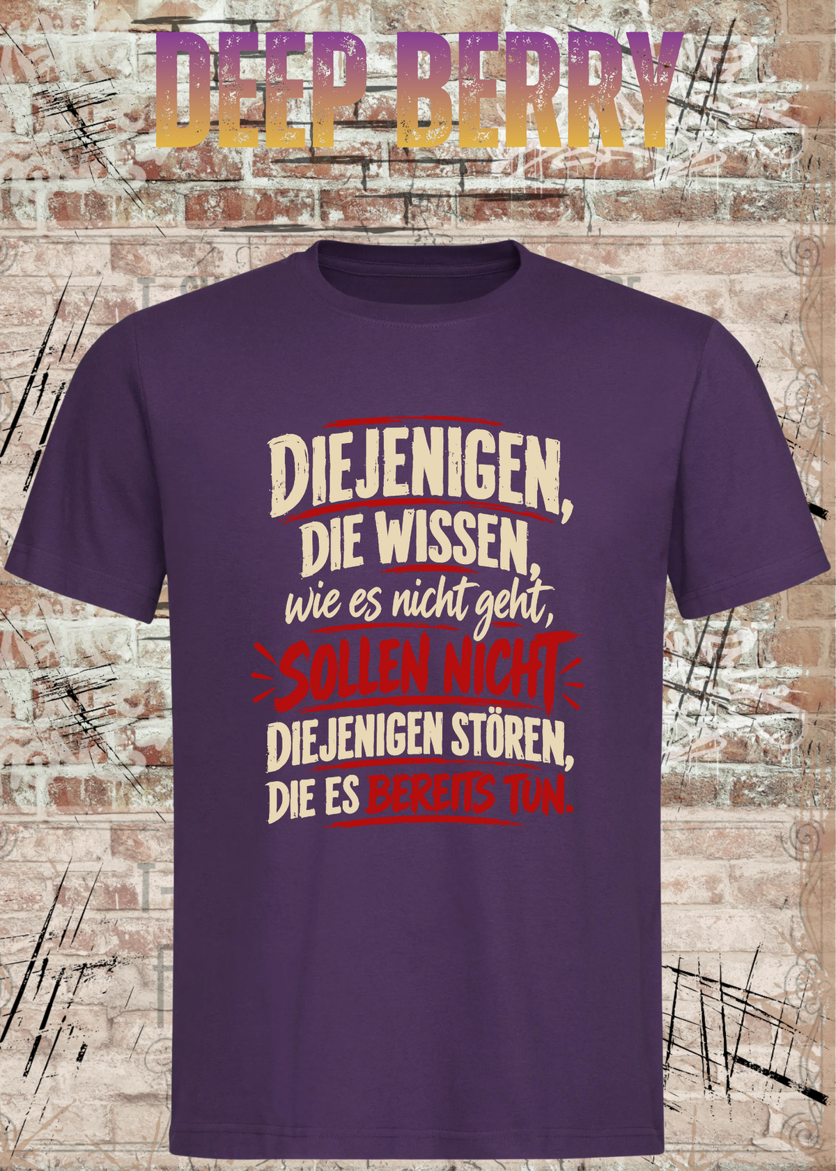 Diejenigen, die wissen – Macher Statement T-Shirt | FunnyZoom
