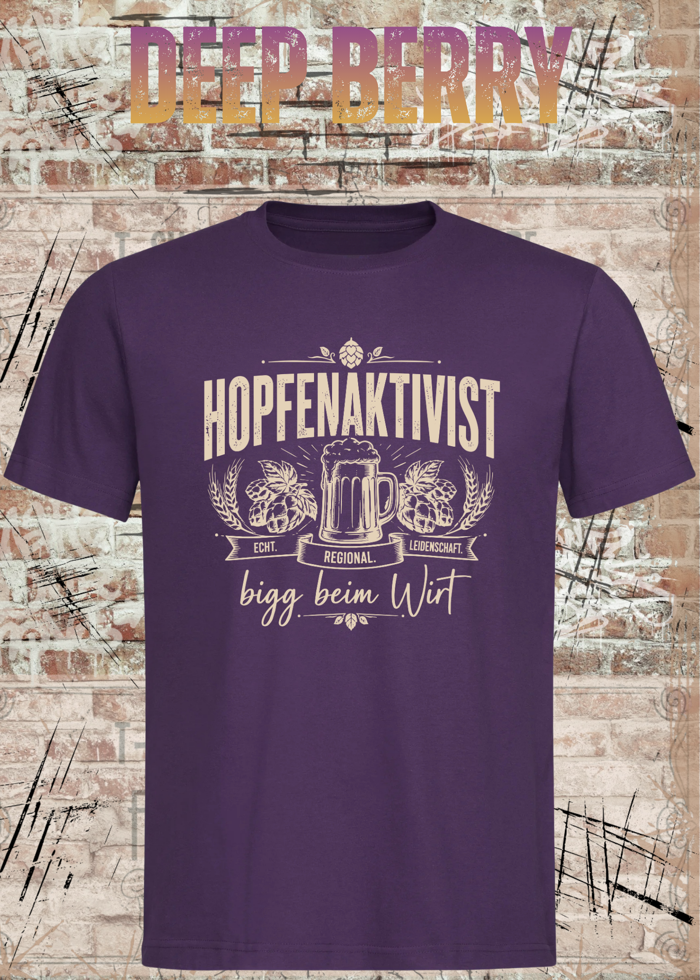Hopfenaktivist – bigg beim Wirt | Lustiges Bier T-Shirt