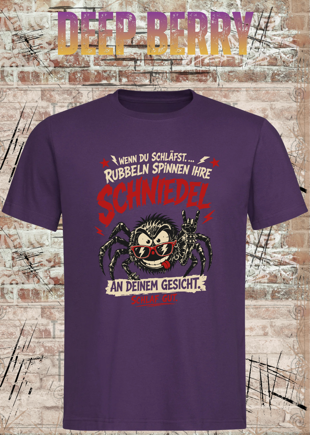 Wenn du schläfst … rubbeln Spinnen ihre Schniedel – Unisex T-Shirt