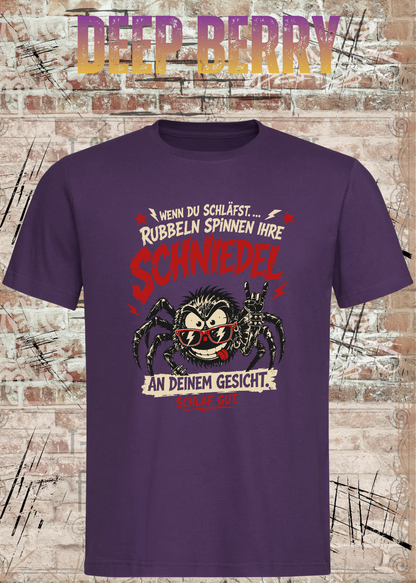 Wenn du schläfst … rubbeln Spinnen ihre Schniedel – Unisex T-Shirt
