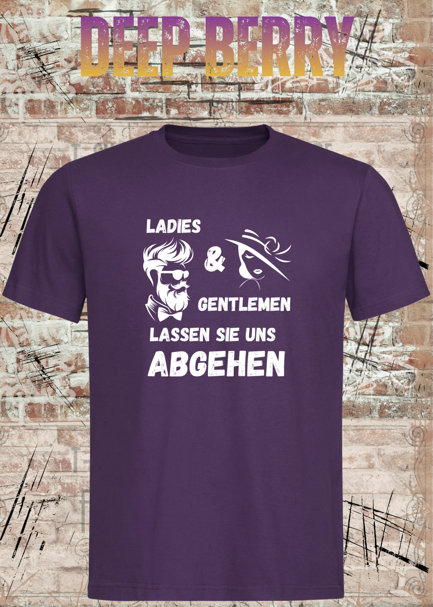 Ladies & Gentlemen Lassen Sie Uns Abgehen T-Shirt